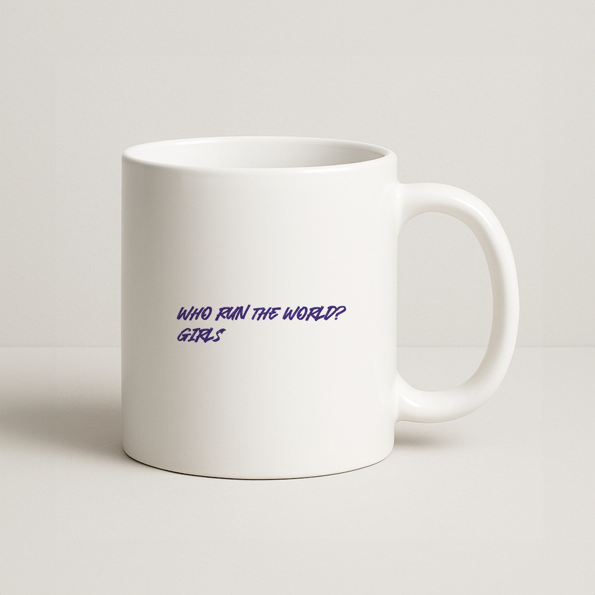 Who Run The World - Queen B Coffee Mug