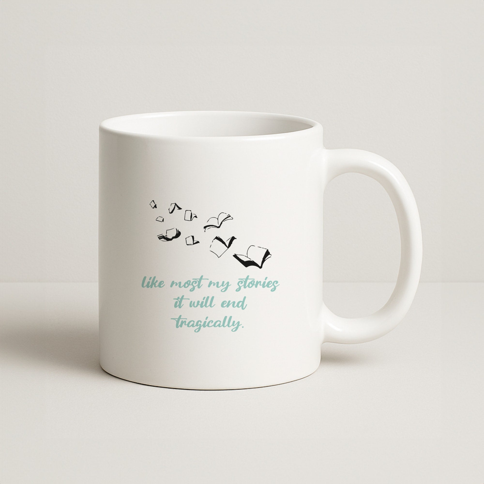 Like Most My Stories Coffee Mug