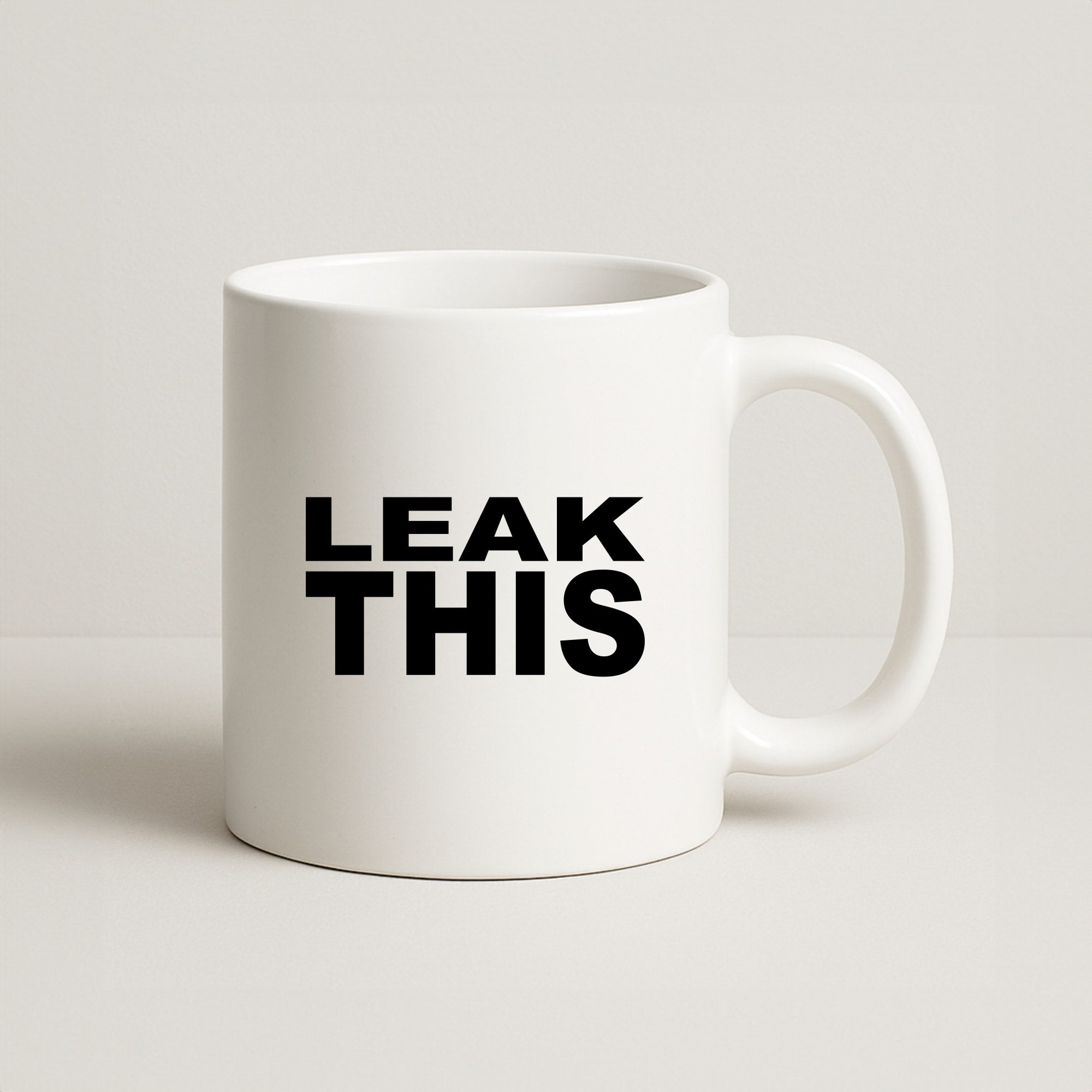Leak This Coffee Mug