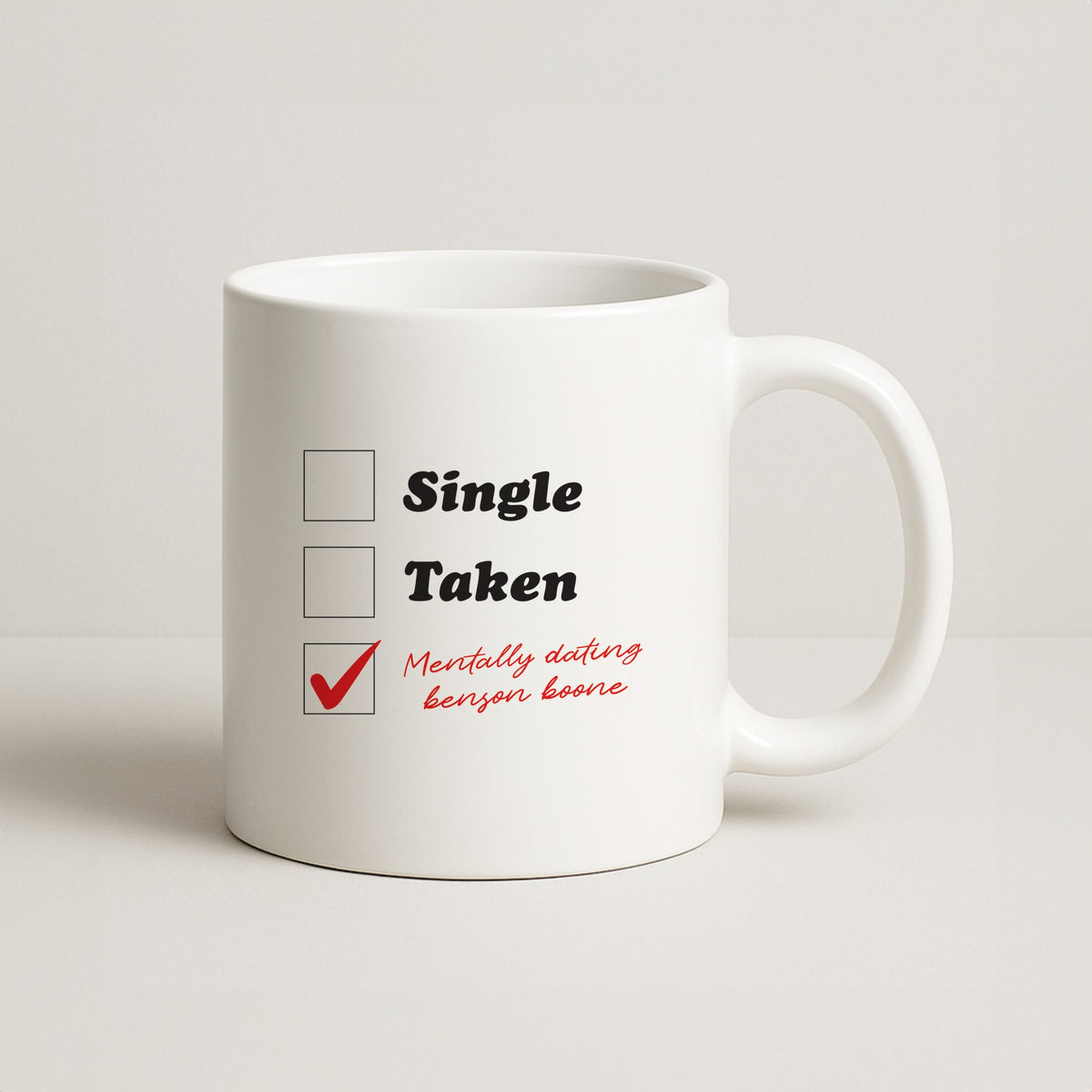 Mentally Dating Benson Mug