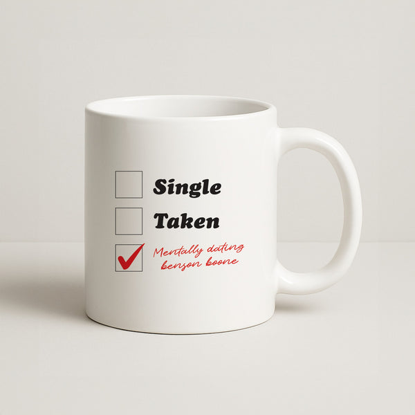 Mentally Dating Benson Coffee Mug