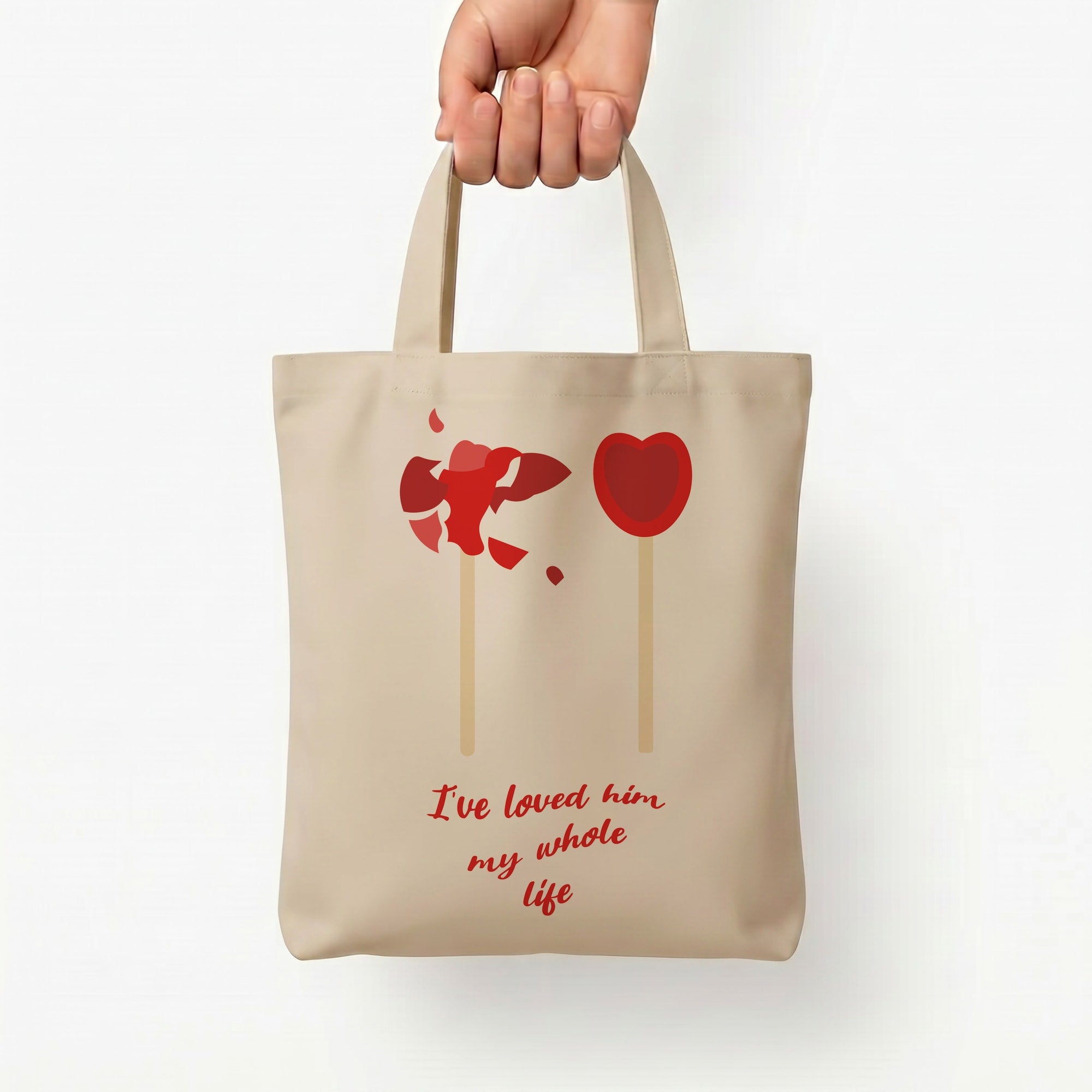 I've Loved Him My Whole Life Tote Bag — Natural / Small