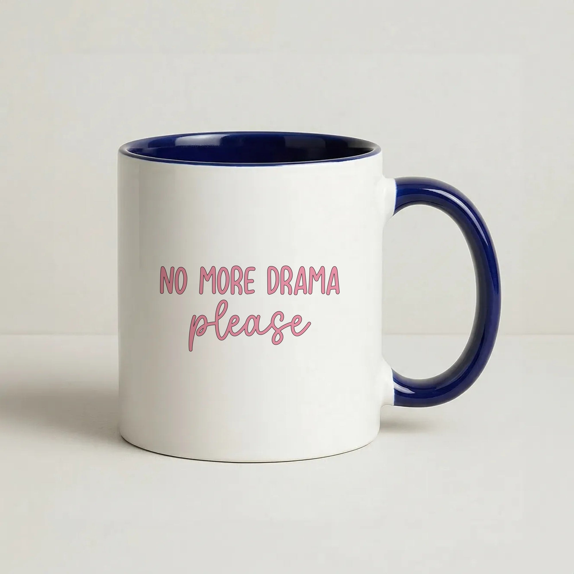 No More Drama Please Coffee Navy Blue Mug