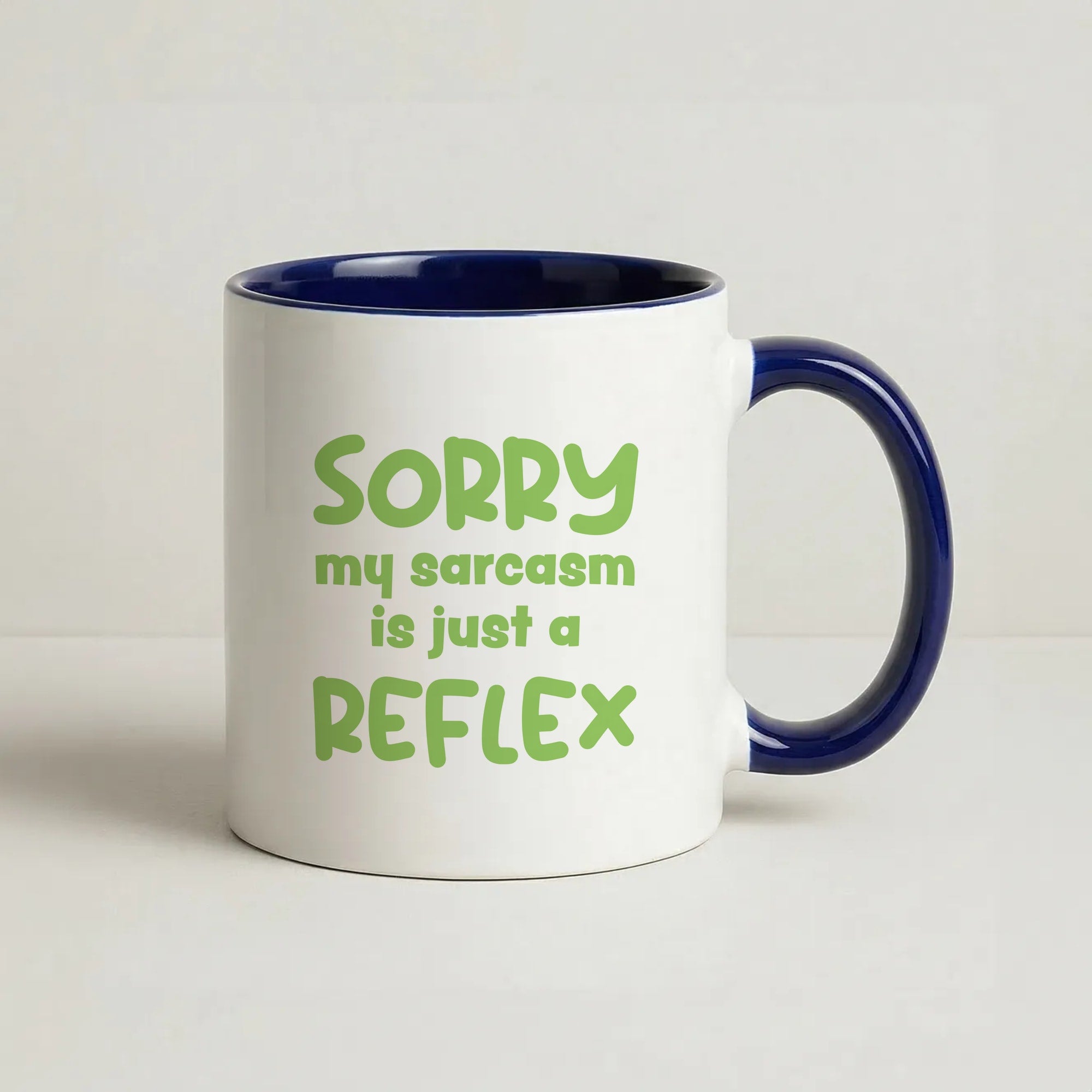 Sorry My Sarcasm Coffee Navy Blue Mug