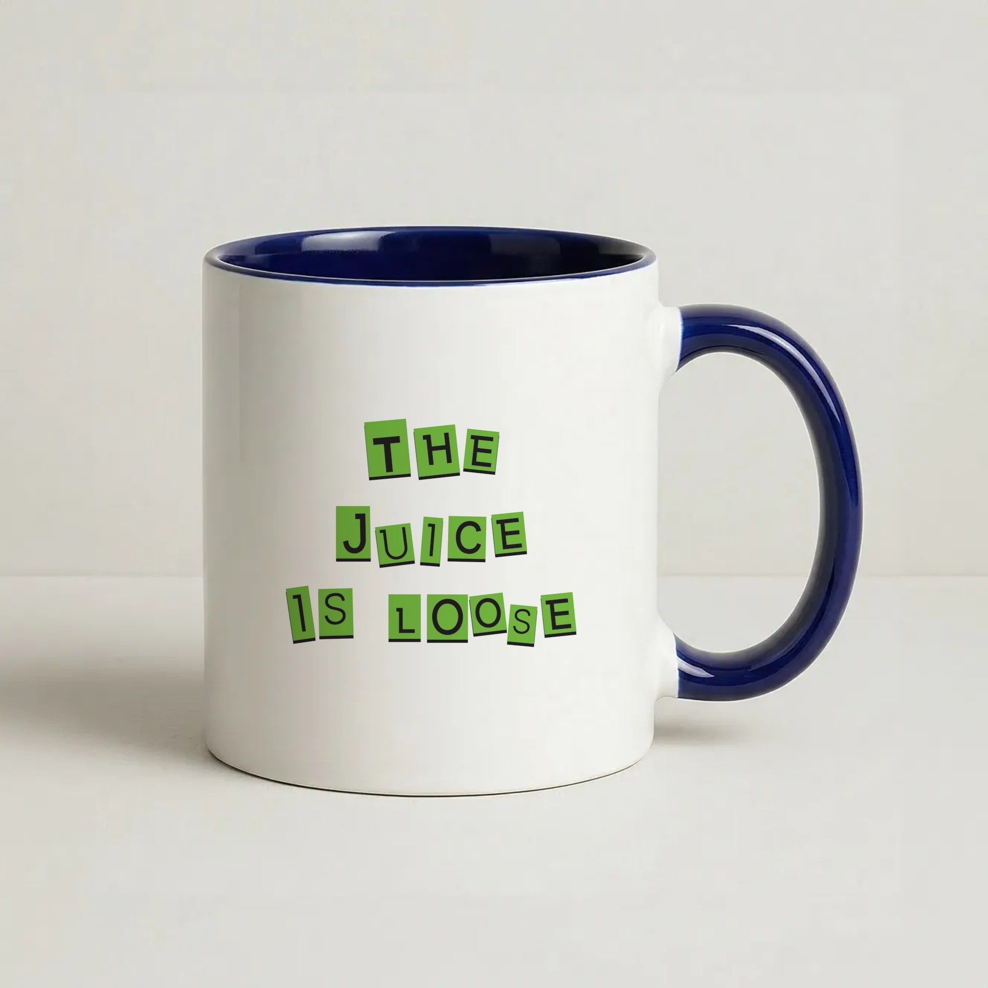 The Juice Is Loose Coffee Navy Blue Mug