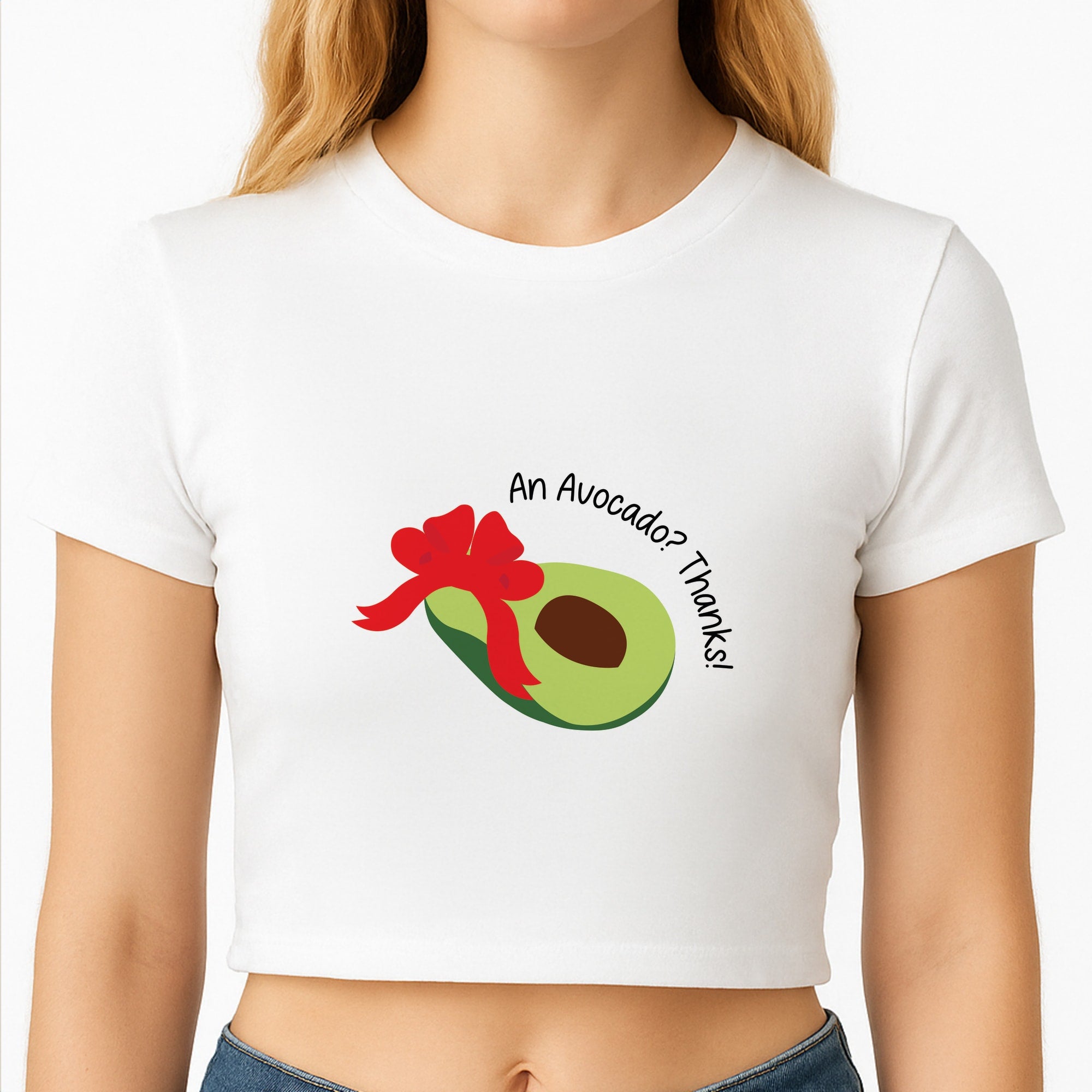 An Avocado? Thanks! - Memes Crop Top