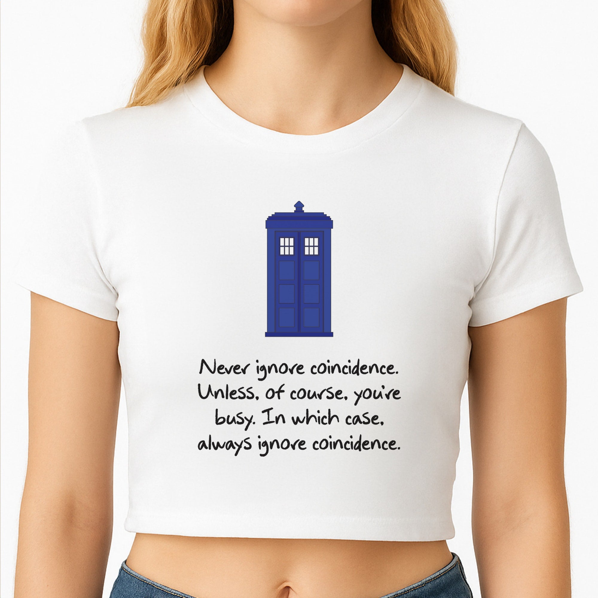 Never Ignore Coincidence Crop Top