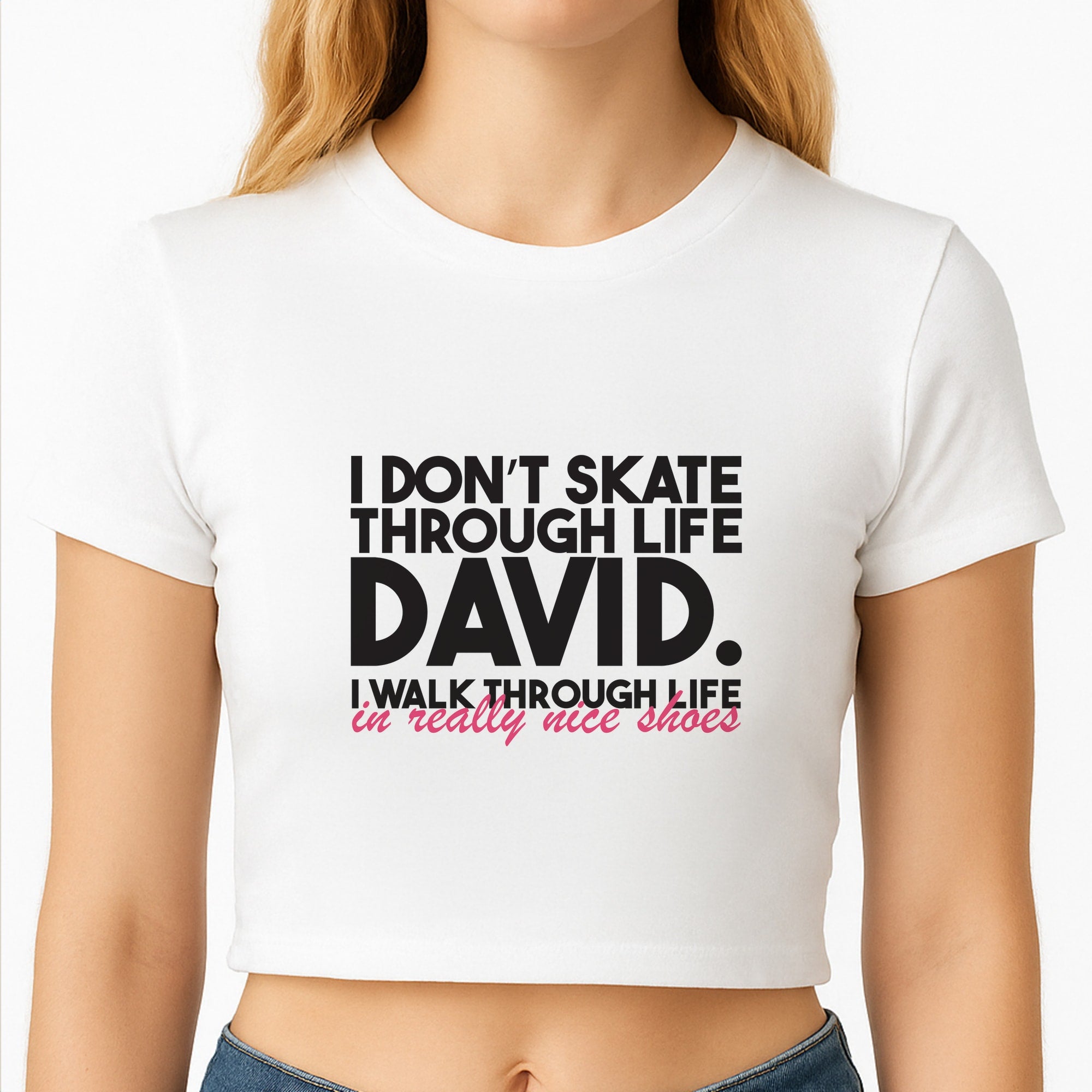 I Don't Skate Through Life David Crop Top
