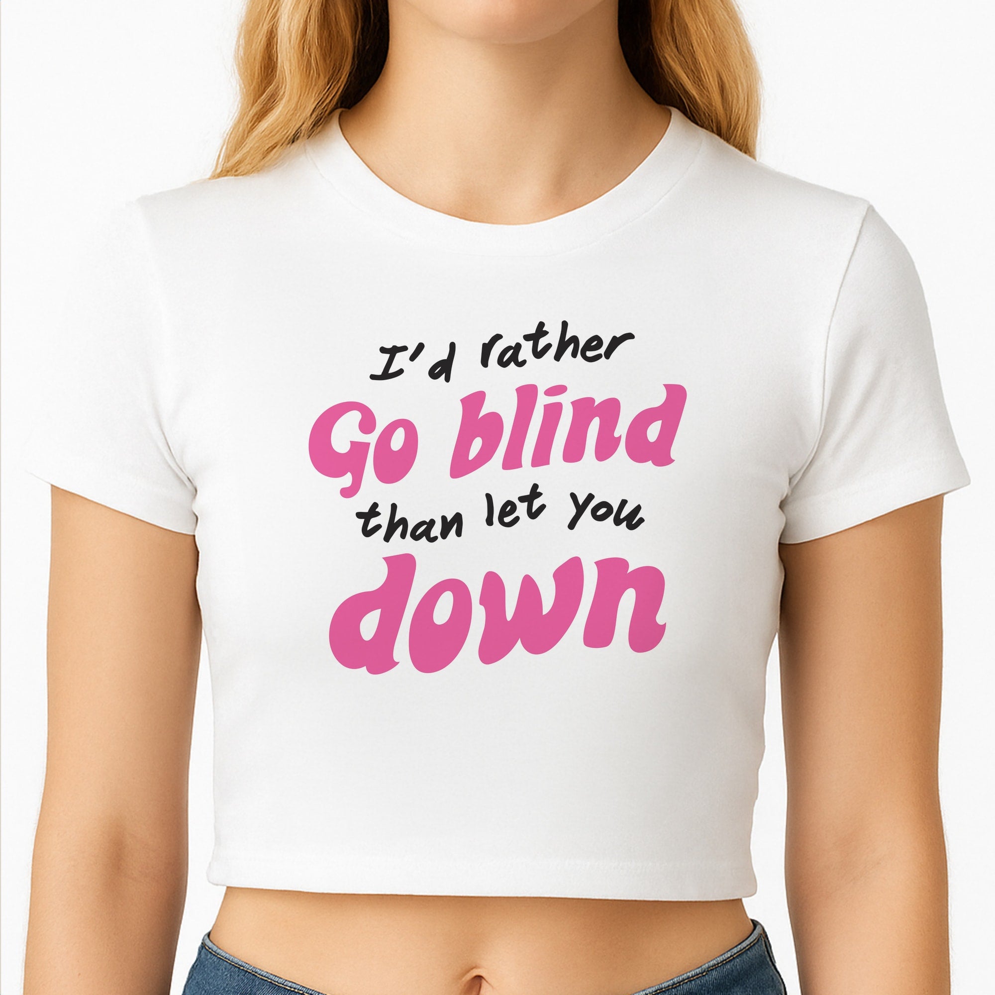 I'd Rather Go Blind Crop Top
