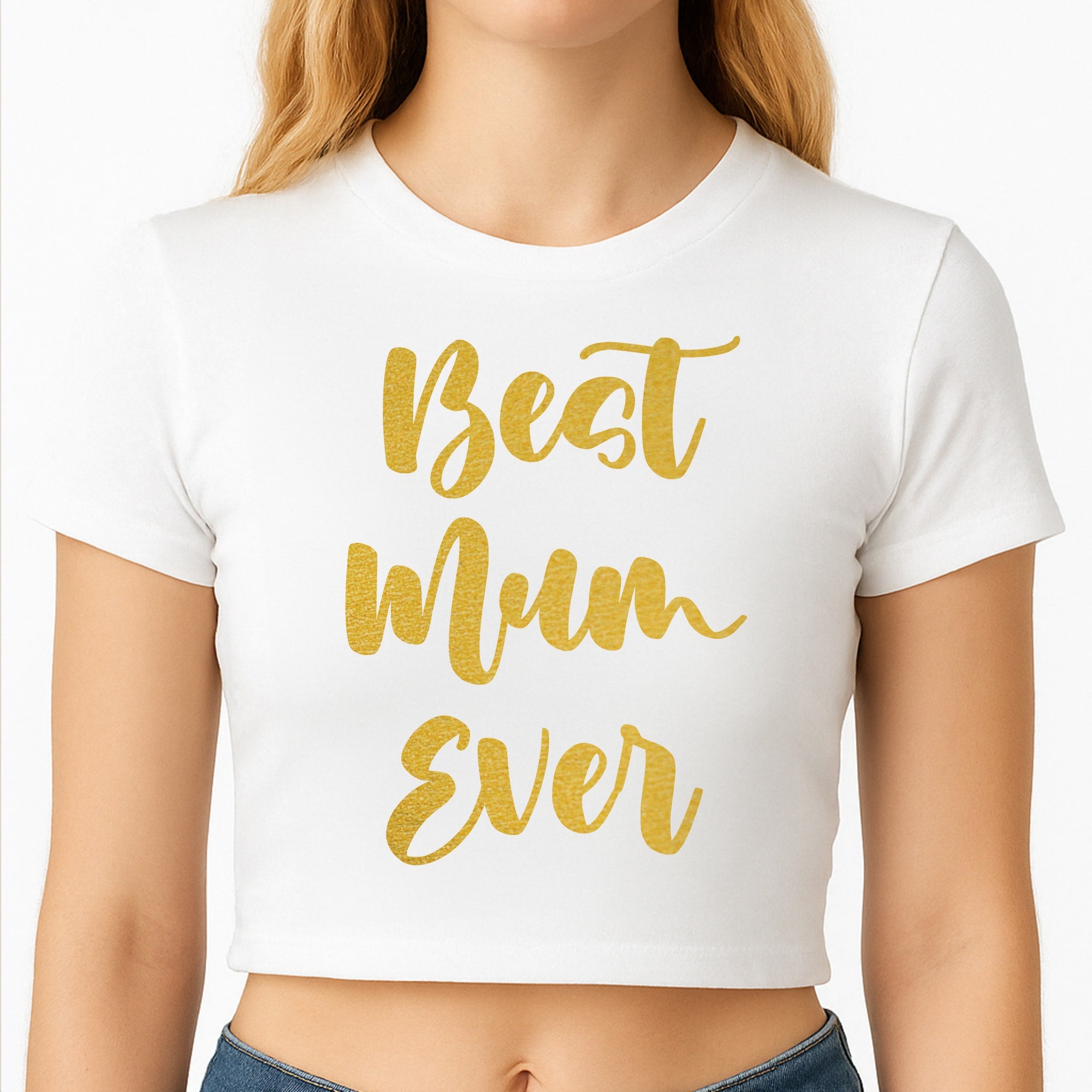 Golden Best Mum Ever Crop Top