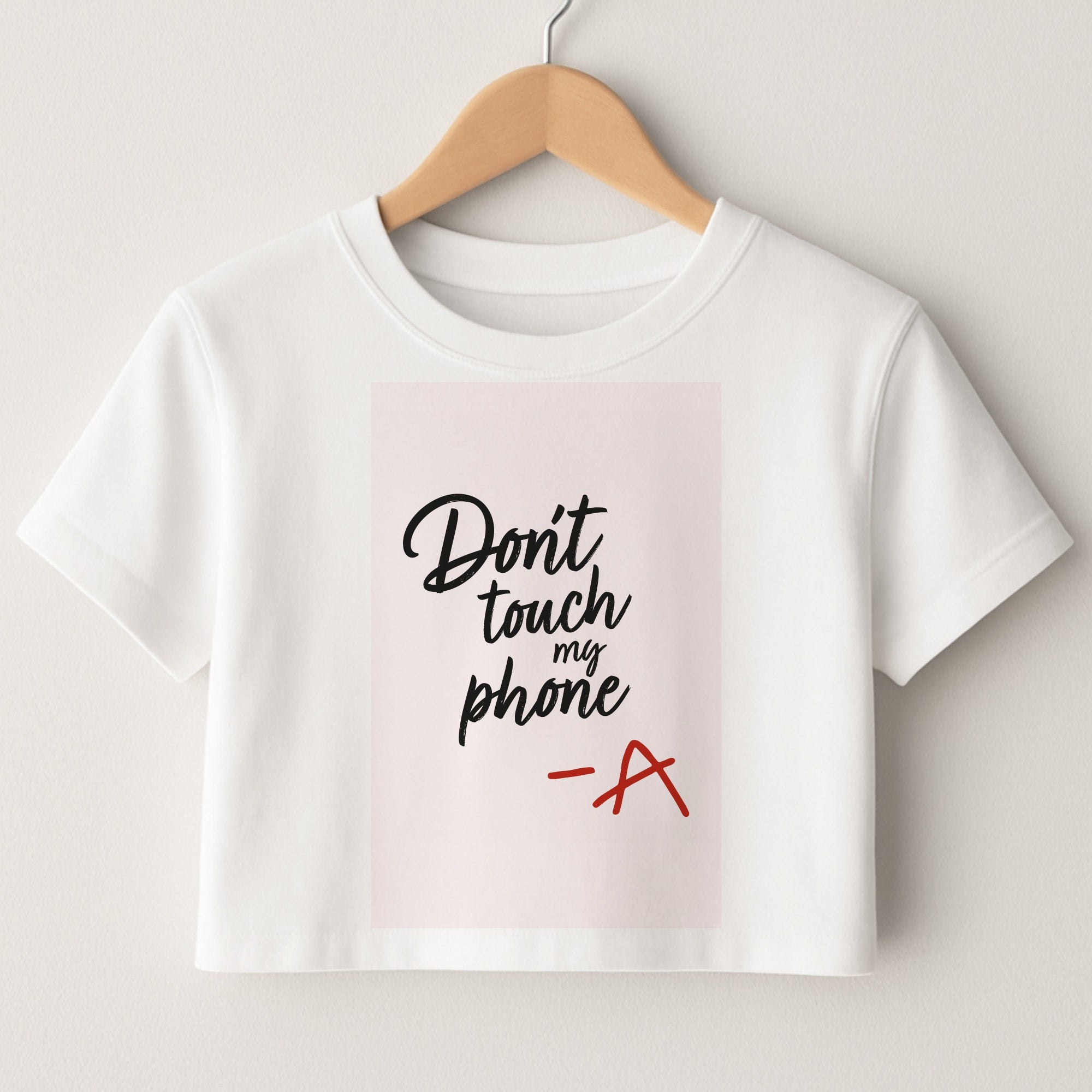 Don't Touch My Phone - PLL Crop Top