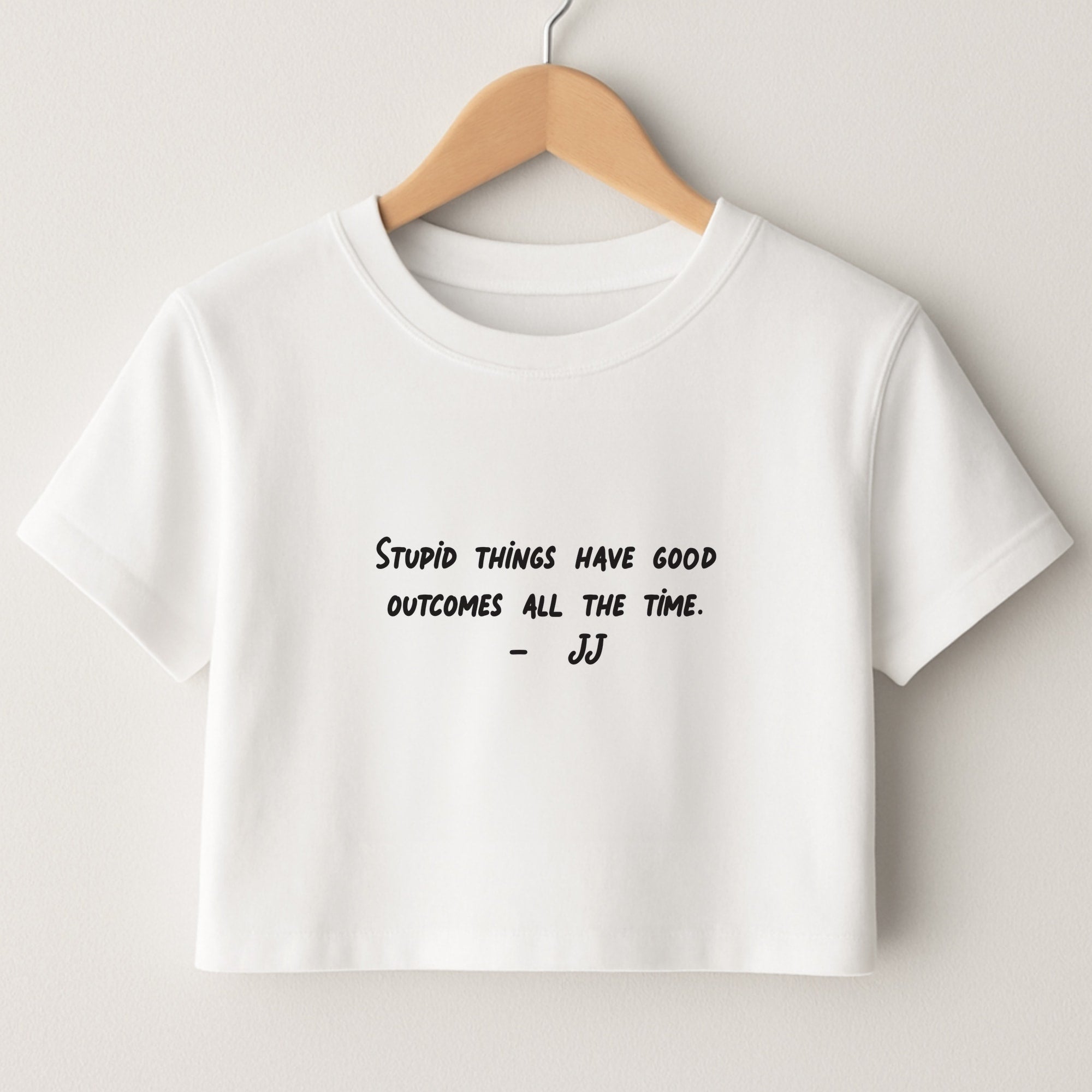 Stupid Things Have Good Outcomes - Outer Banks Crop Top
