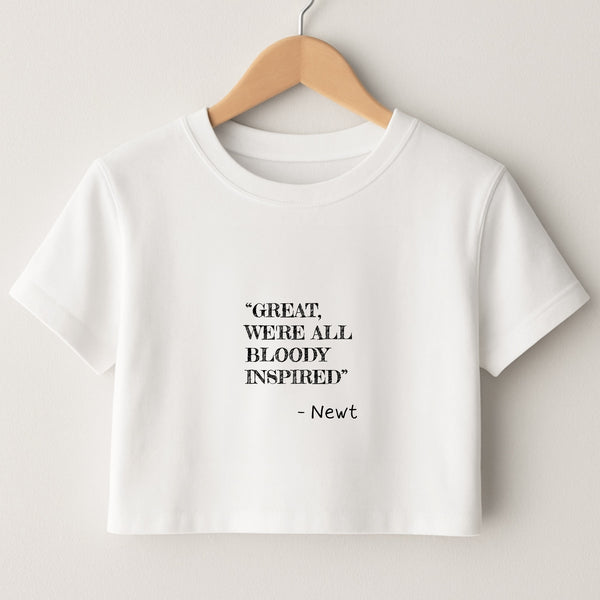 Great, We're All Bloody Inspired - Newt Crop Top