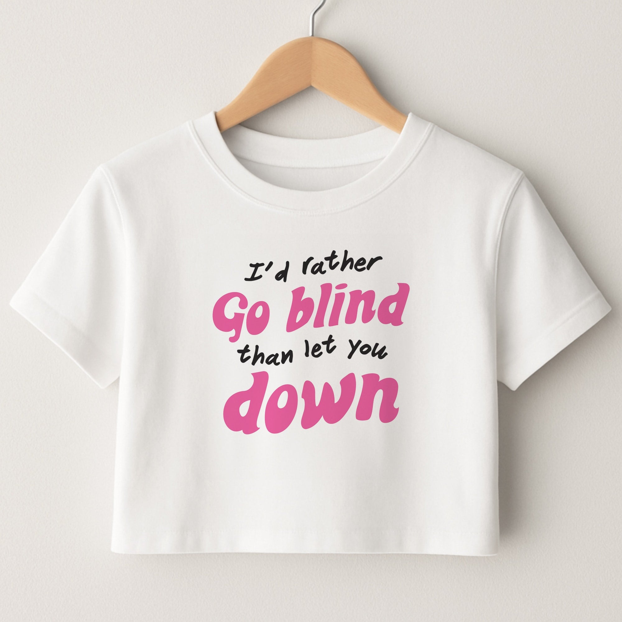 I'd Rather Go Blind Crop Top
