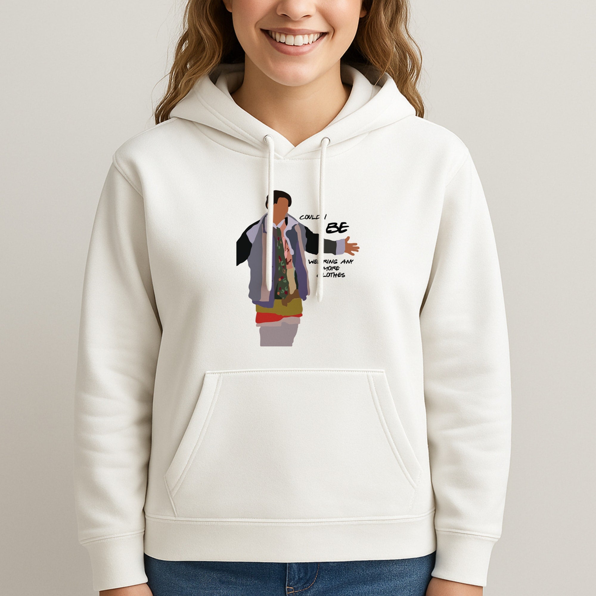 Could I Be Wearing Any More Clothes Hoodie