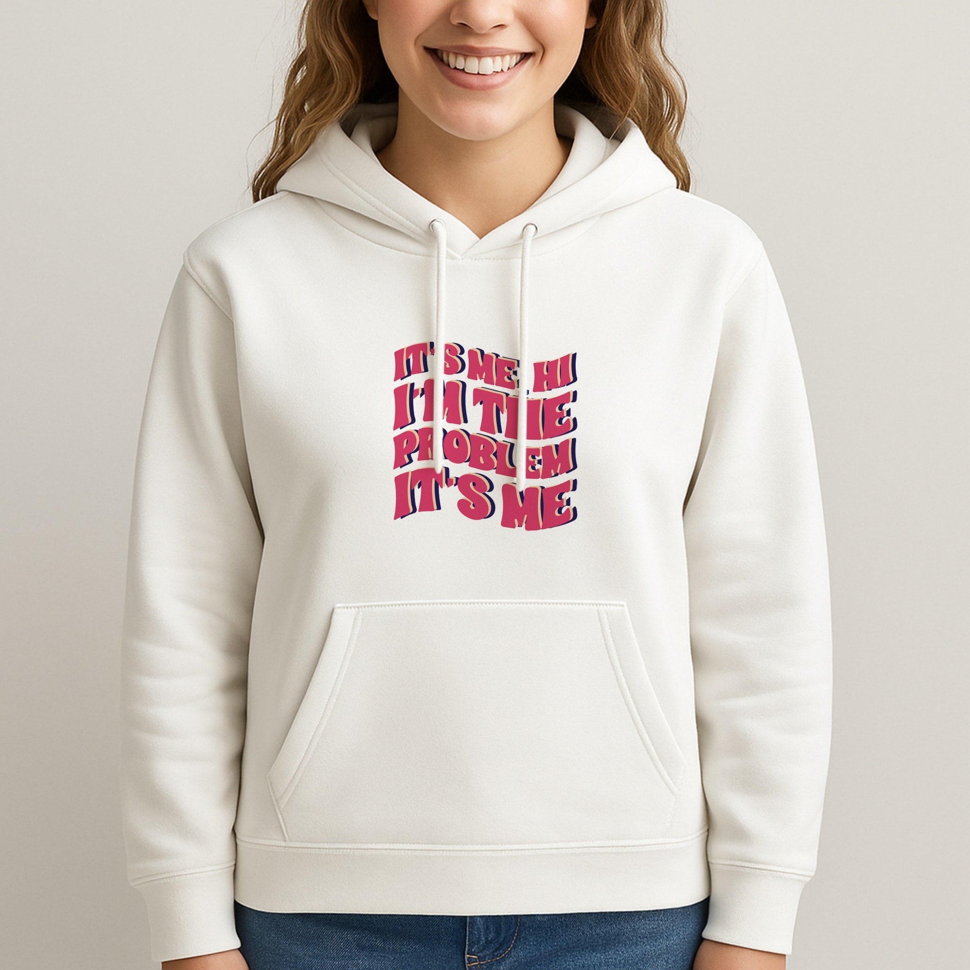I'm The Problem It's Me - Taylor Unisex Hooded Sweatshirt
