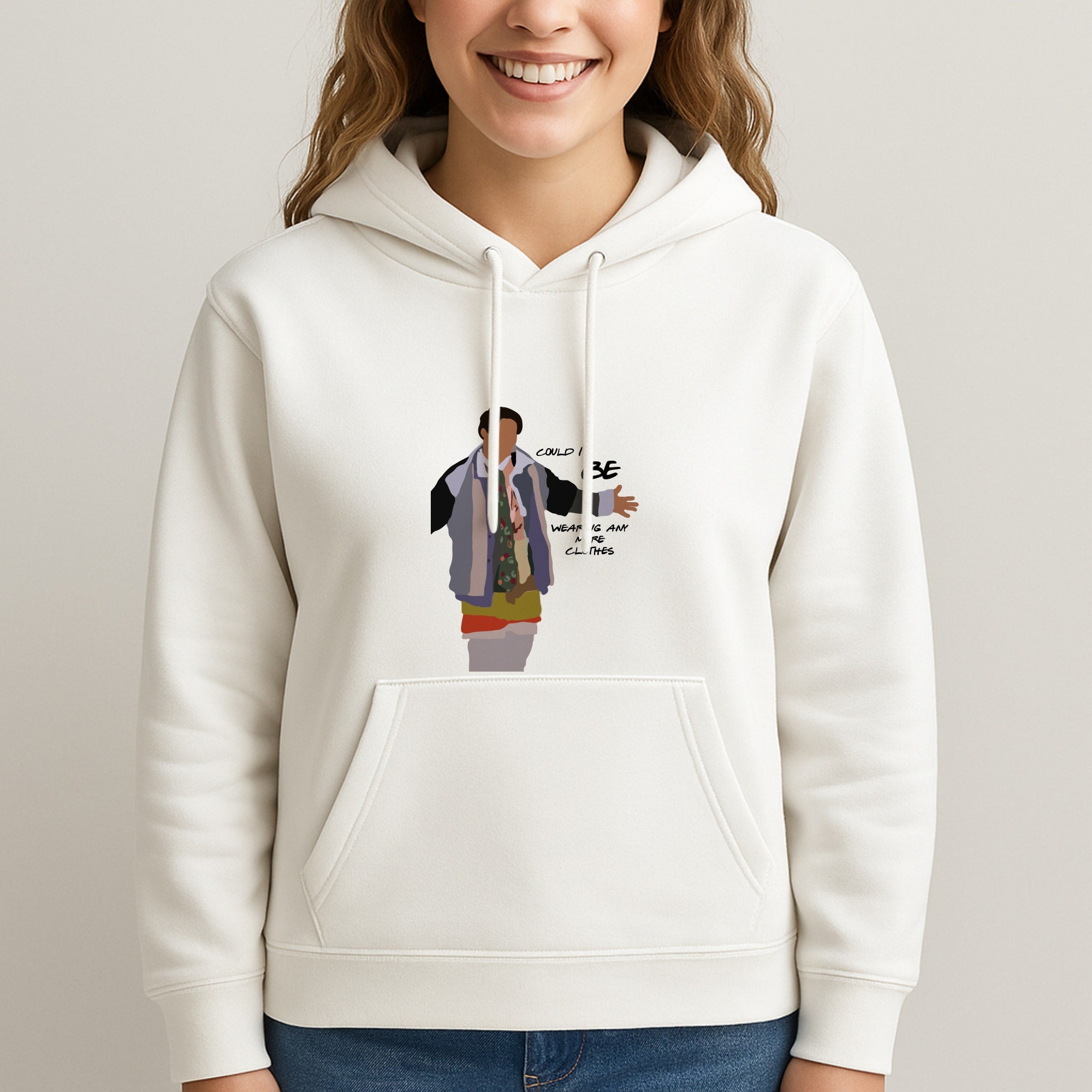 Could I Be Wearing Any More Clothes Unisex Hooded Sweatshirt