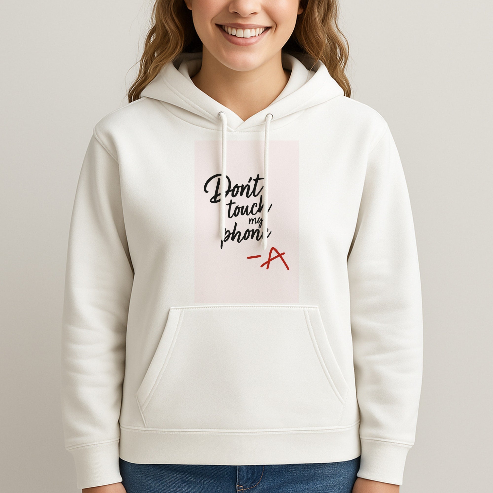 Don't Touch My Phone - PLL Unisex Hooded Sweatshirt