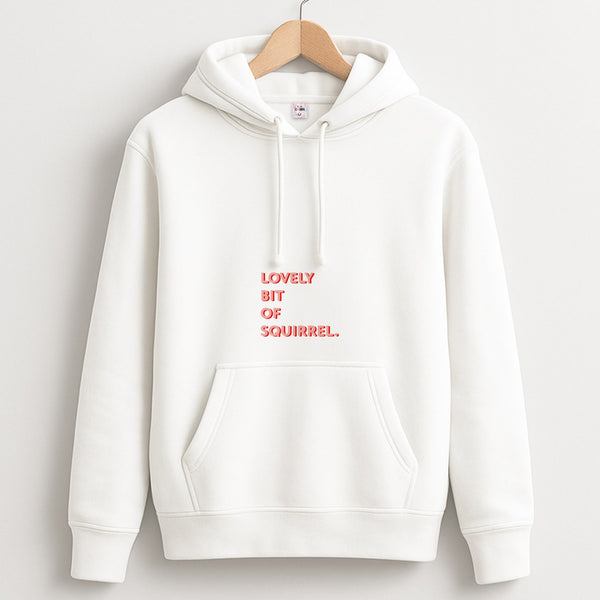 Lovely Bit Of Squirrel - FND Unisex Hoodie