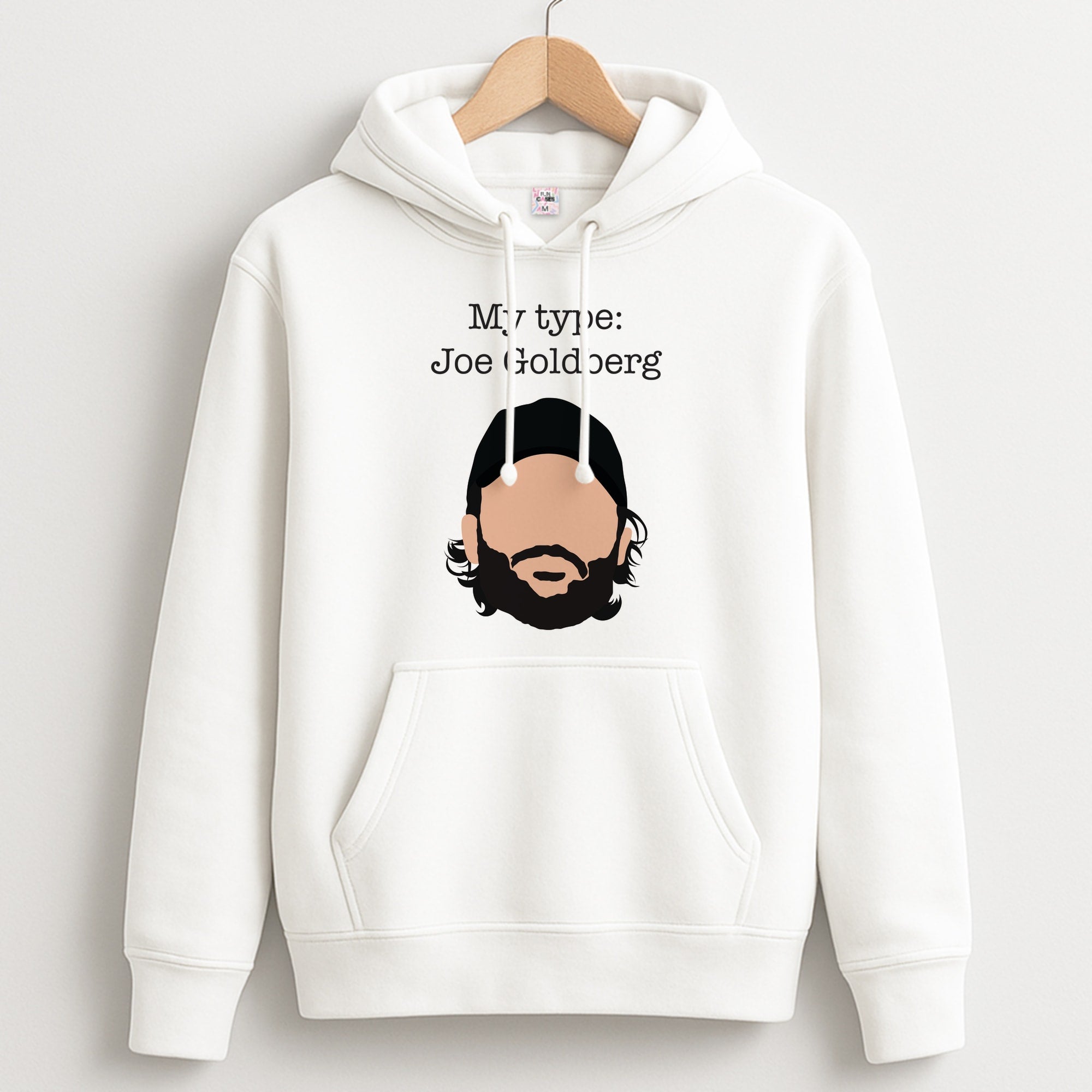 My Type: Joe Unisex Hoodie
