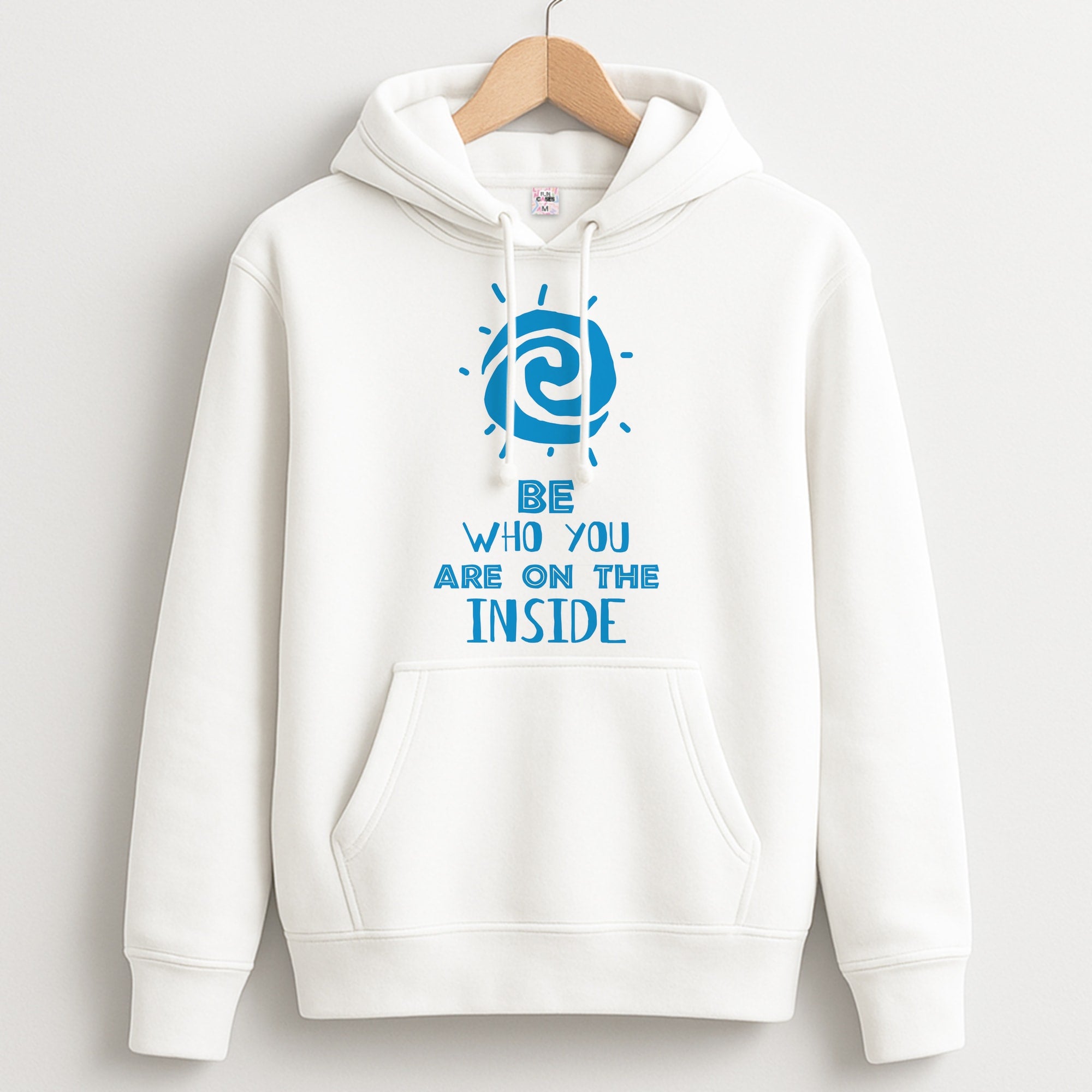 Be Who You Unisex Hoodie