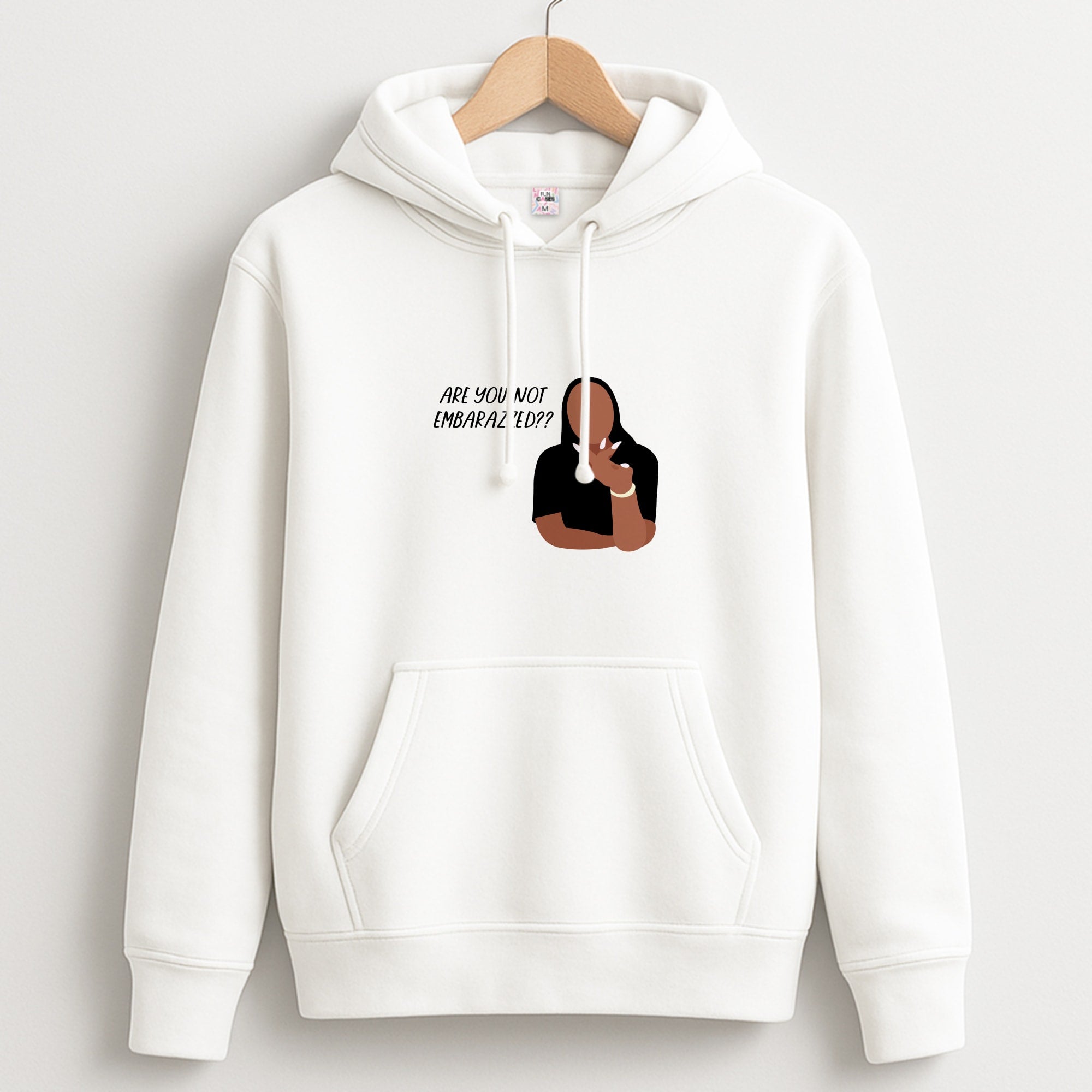 Are You Not Embarazzed? - British Pop Culture Unisex Hoodie