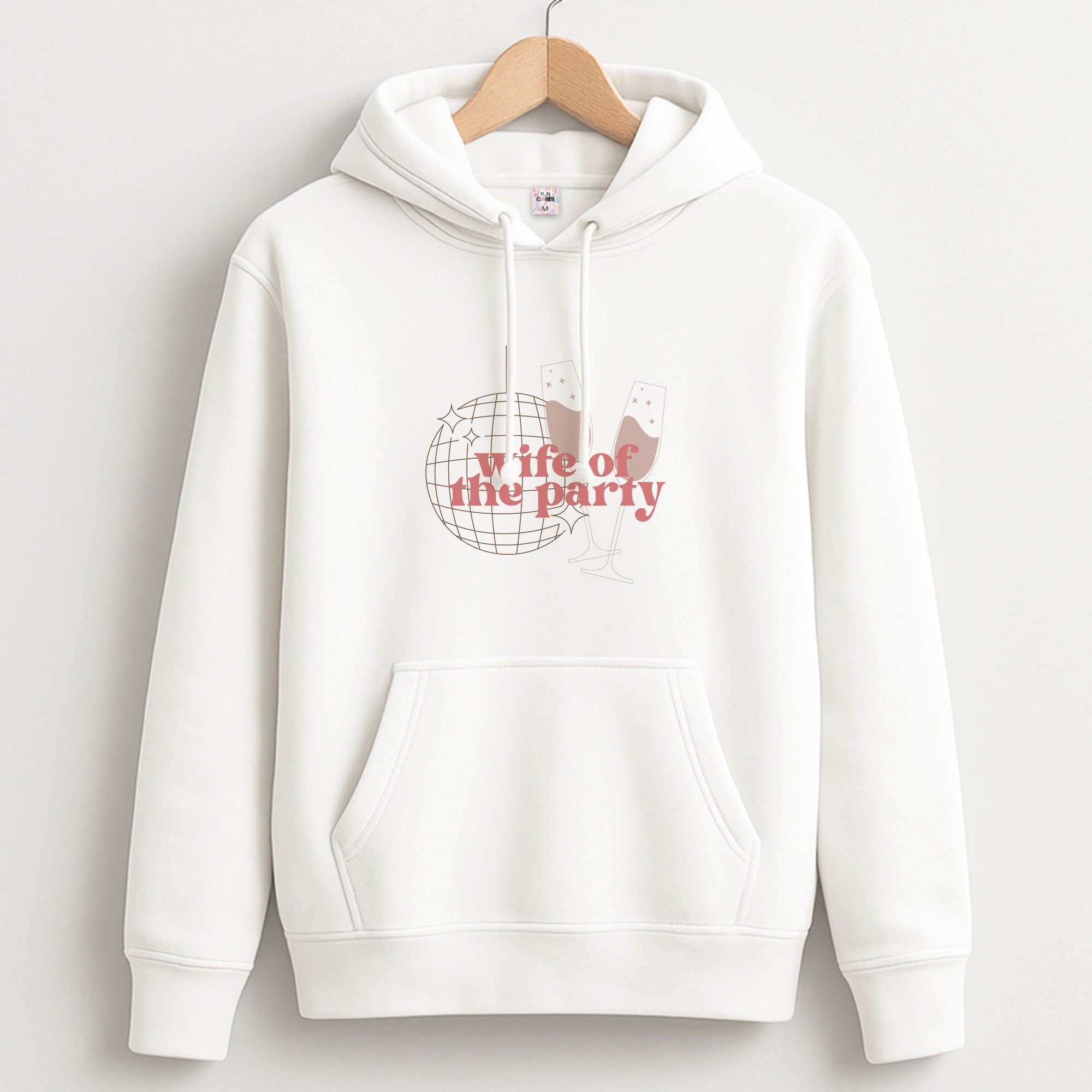Wife Of The Party - Bridal Hoodie