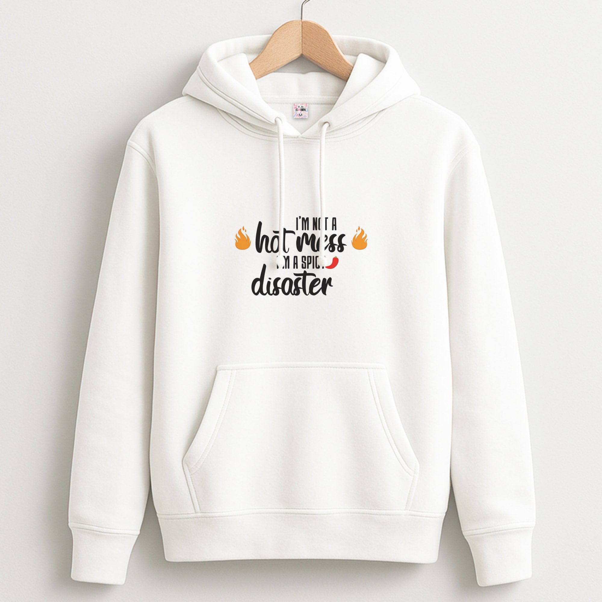 I'm A Spicy Disaster - Funny Quotes Hoodie