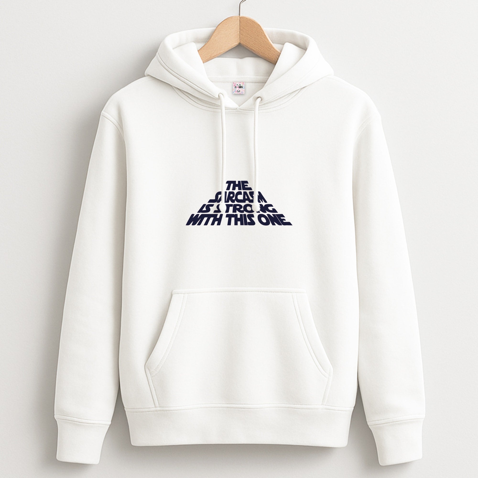 The Sarcasm Is Strong With This One Hoodie
