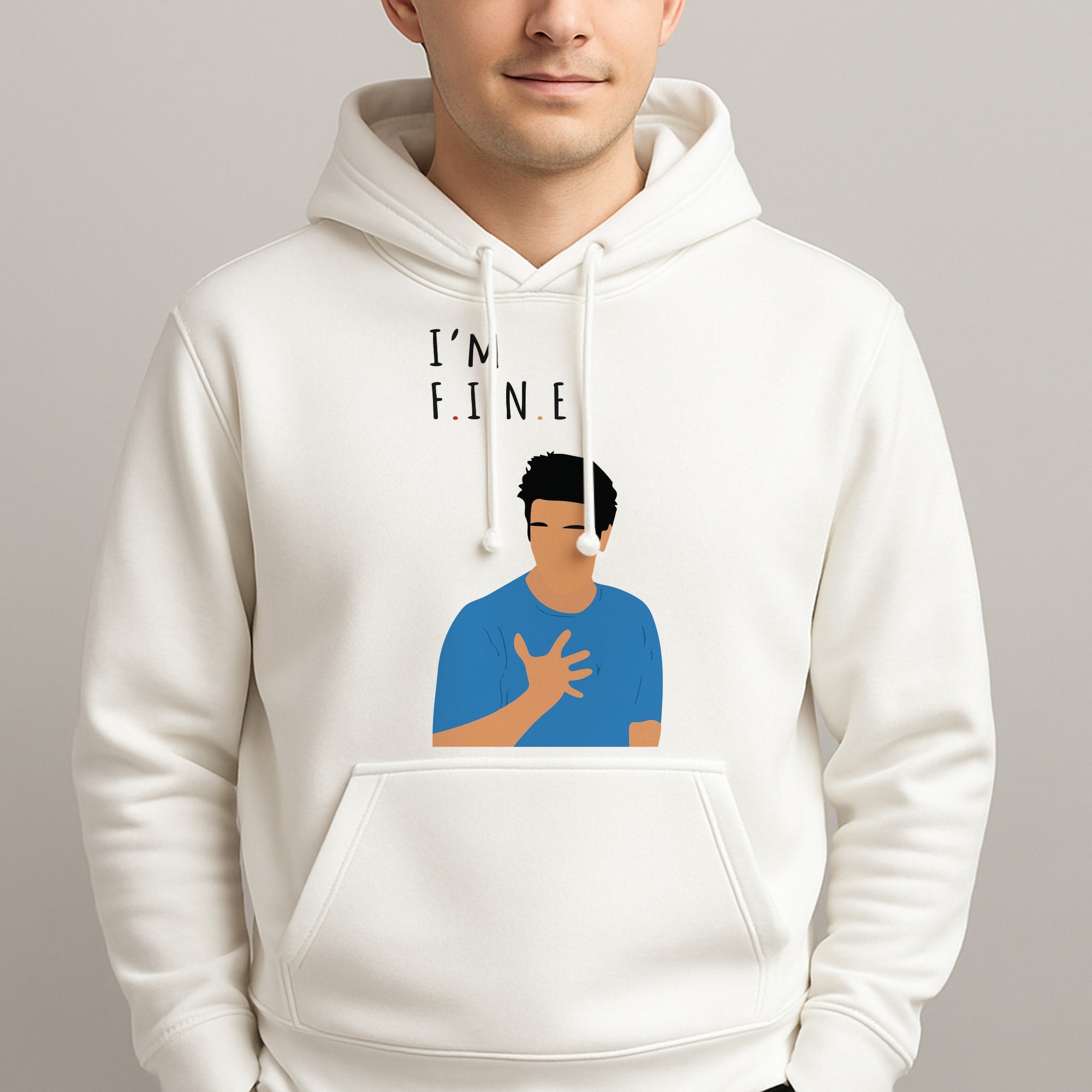 I'm Fine Hoodie