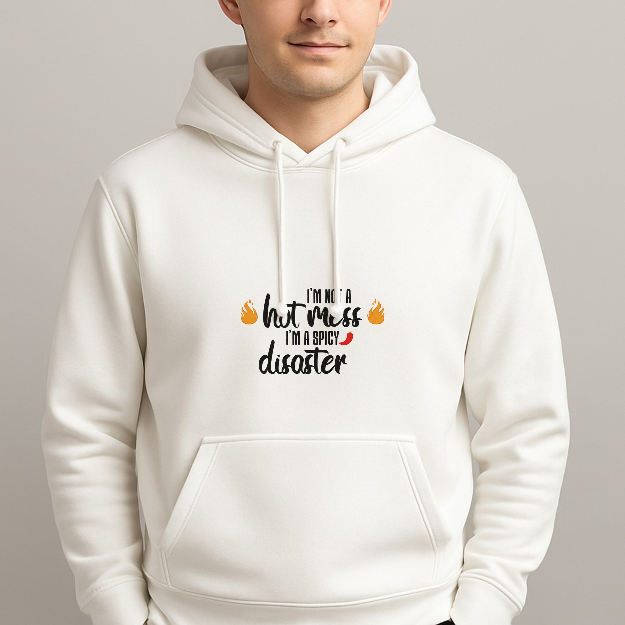 I'm A Spicy Disaster - Funny Quotes Unisex Hooded Pullover
