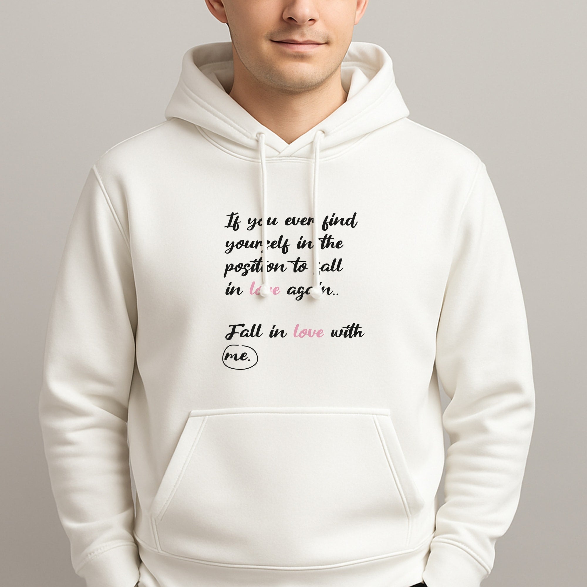 Fall In Love With Me Unisex Hooded Pullover