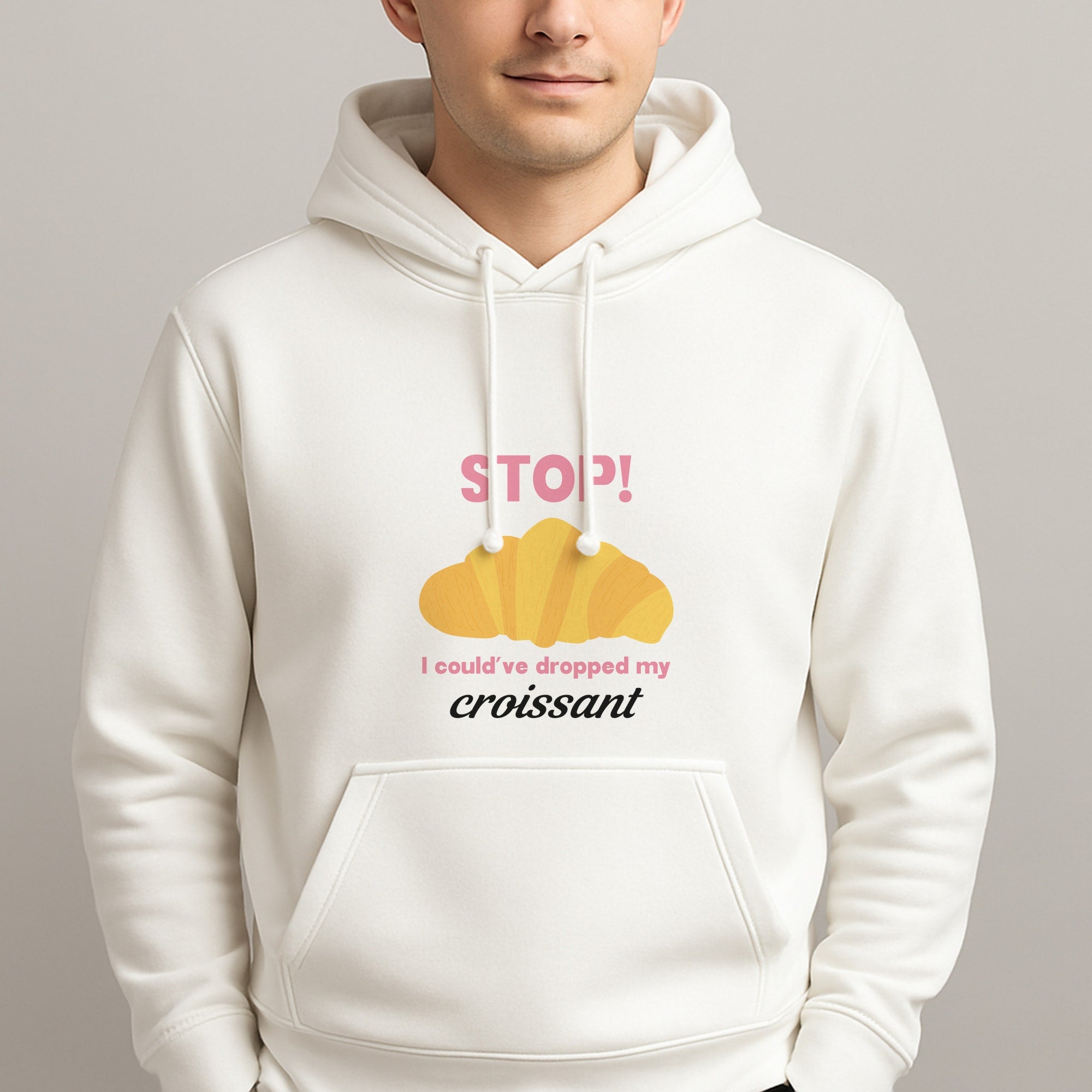 I Could've Dropped My Croissant - Memes Unisex Hooded Pullover
