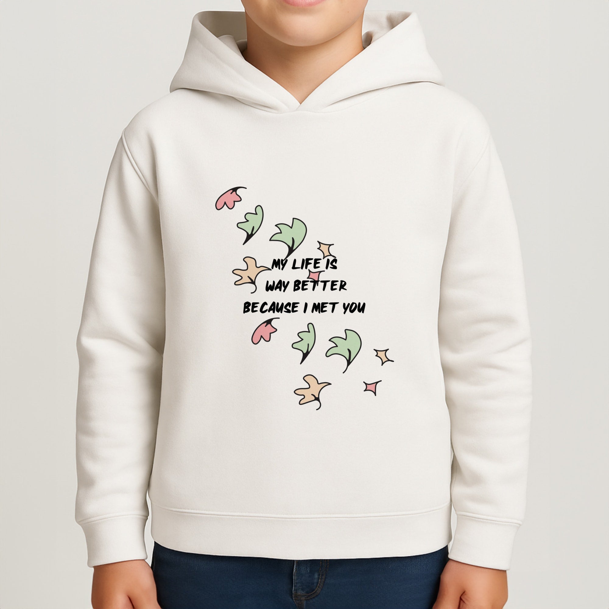 My Life Is Way Better Because I Met You - Heart TV Boys Hoodie