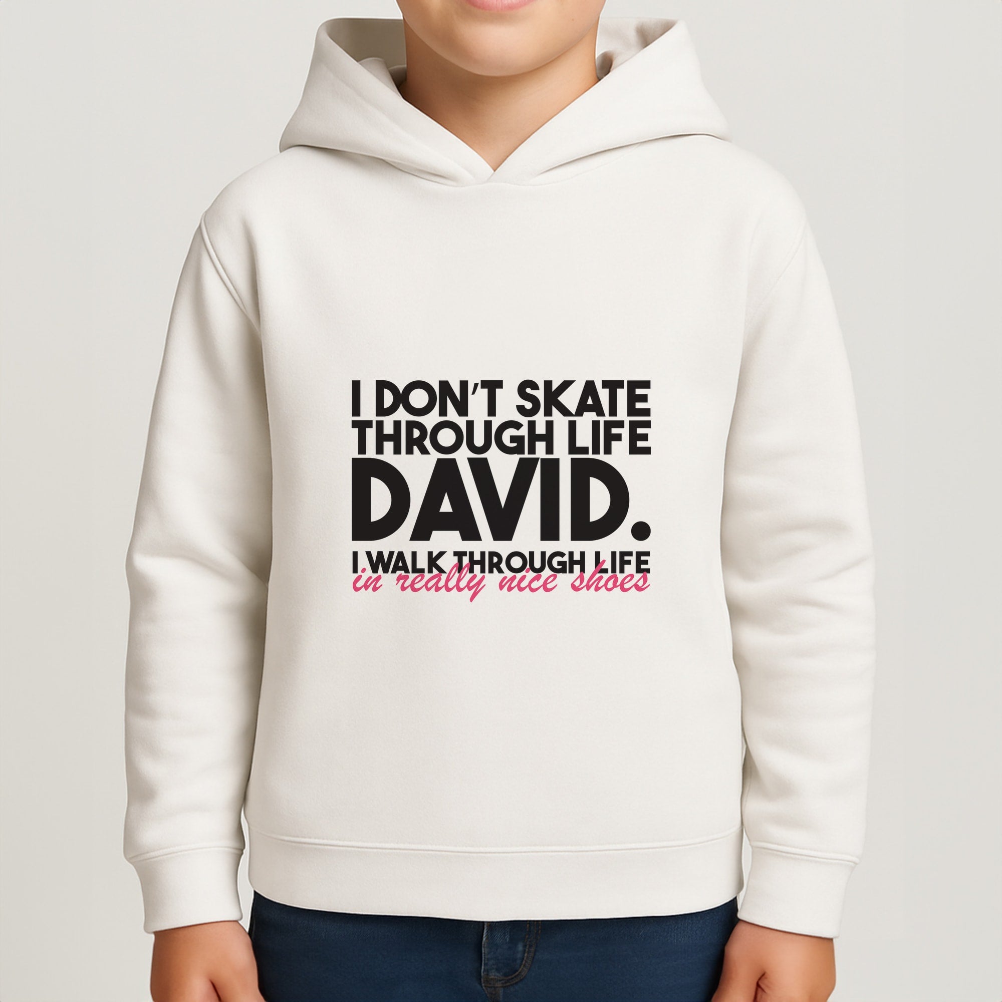 I Don't Skate Through Life David Boys Hoodie