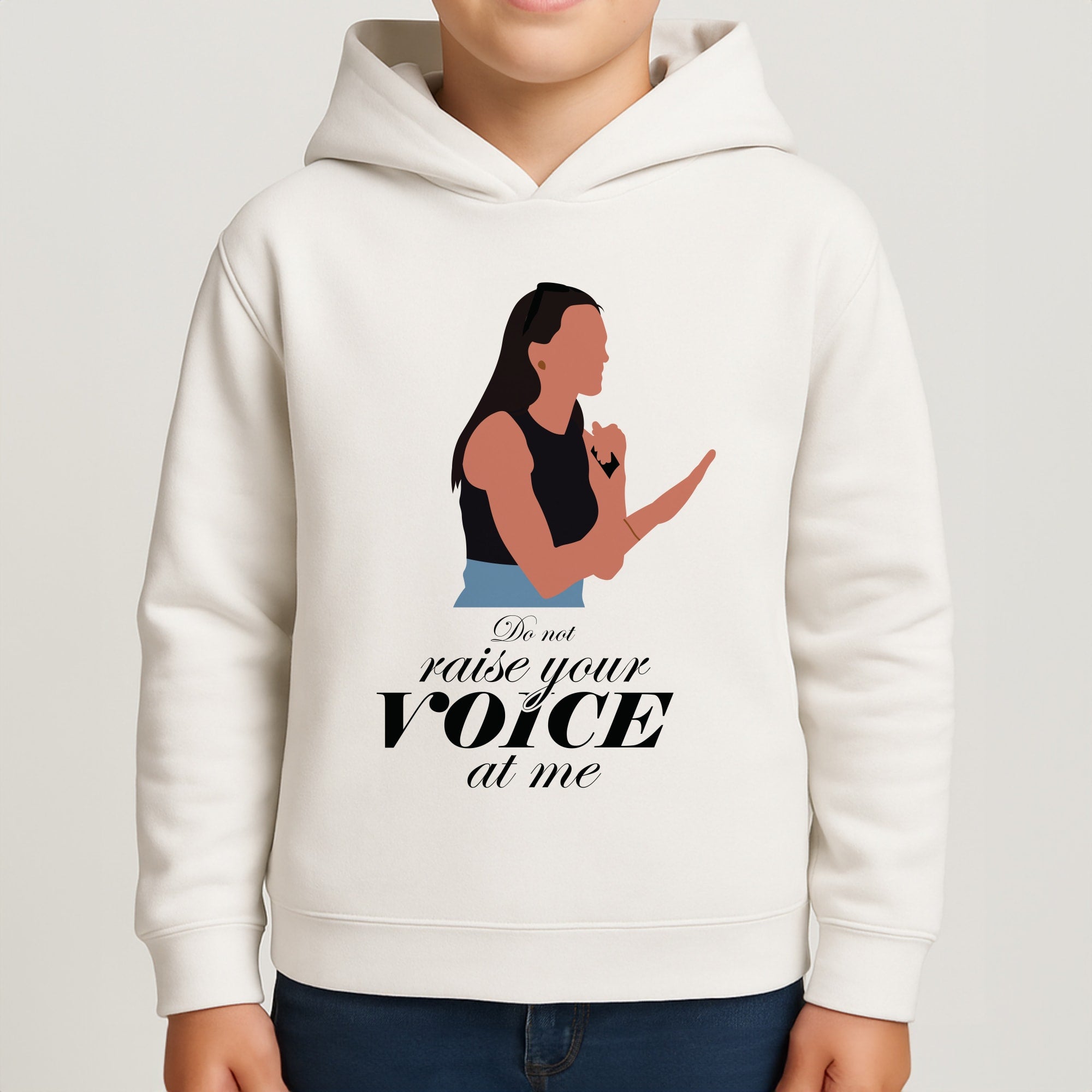 Don't Raise Your Voice At Me Boys Hoodie