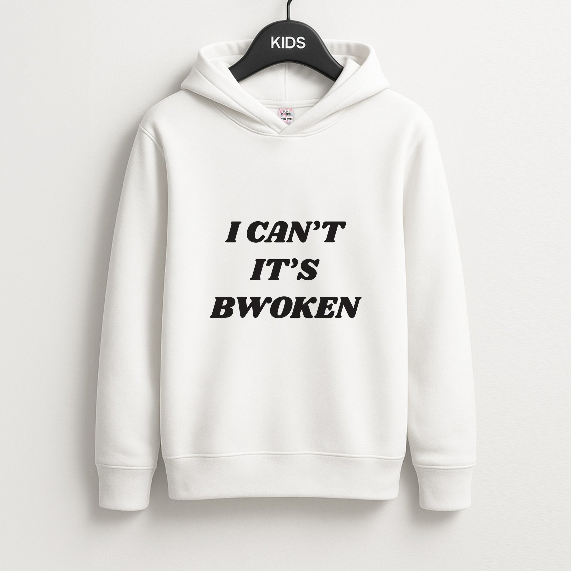 I Can't It's Bwoken Kids Hoodie