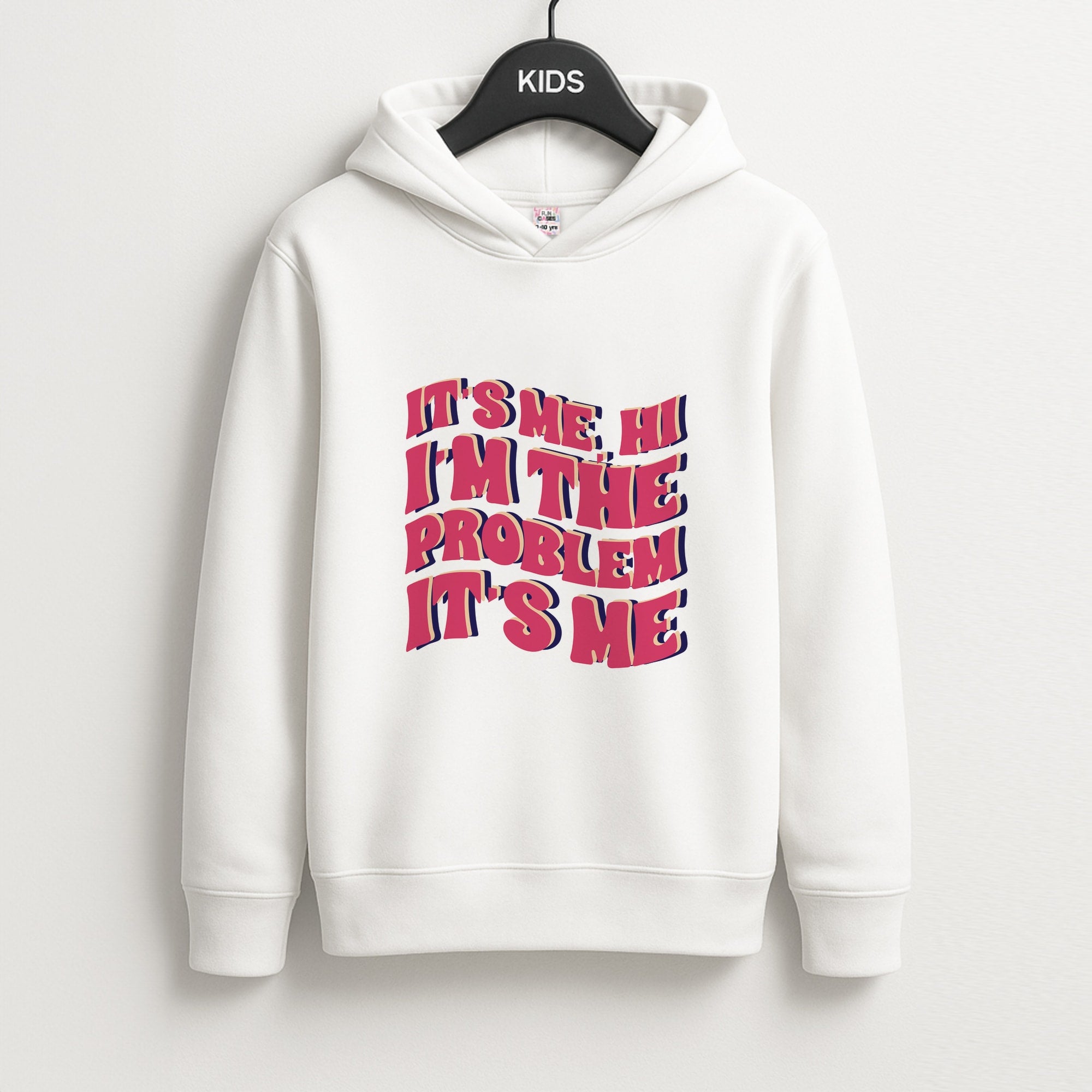 I'm The Problem It's Me - Taylor Unisex Kids Hoodie