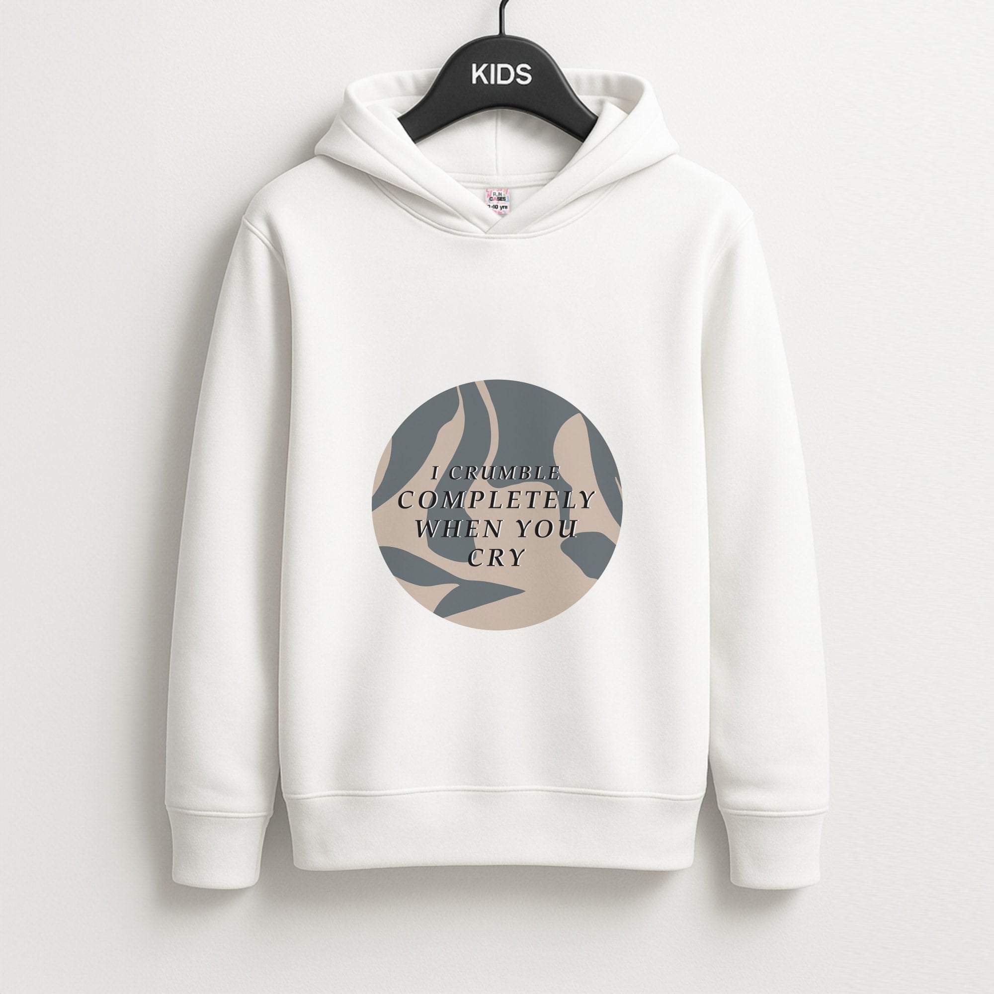 I Crumble Completely When You Cry Unisex Kids Hoodie