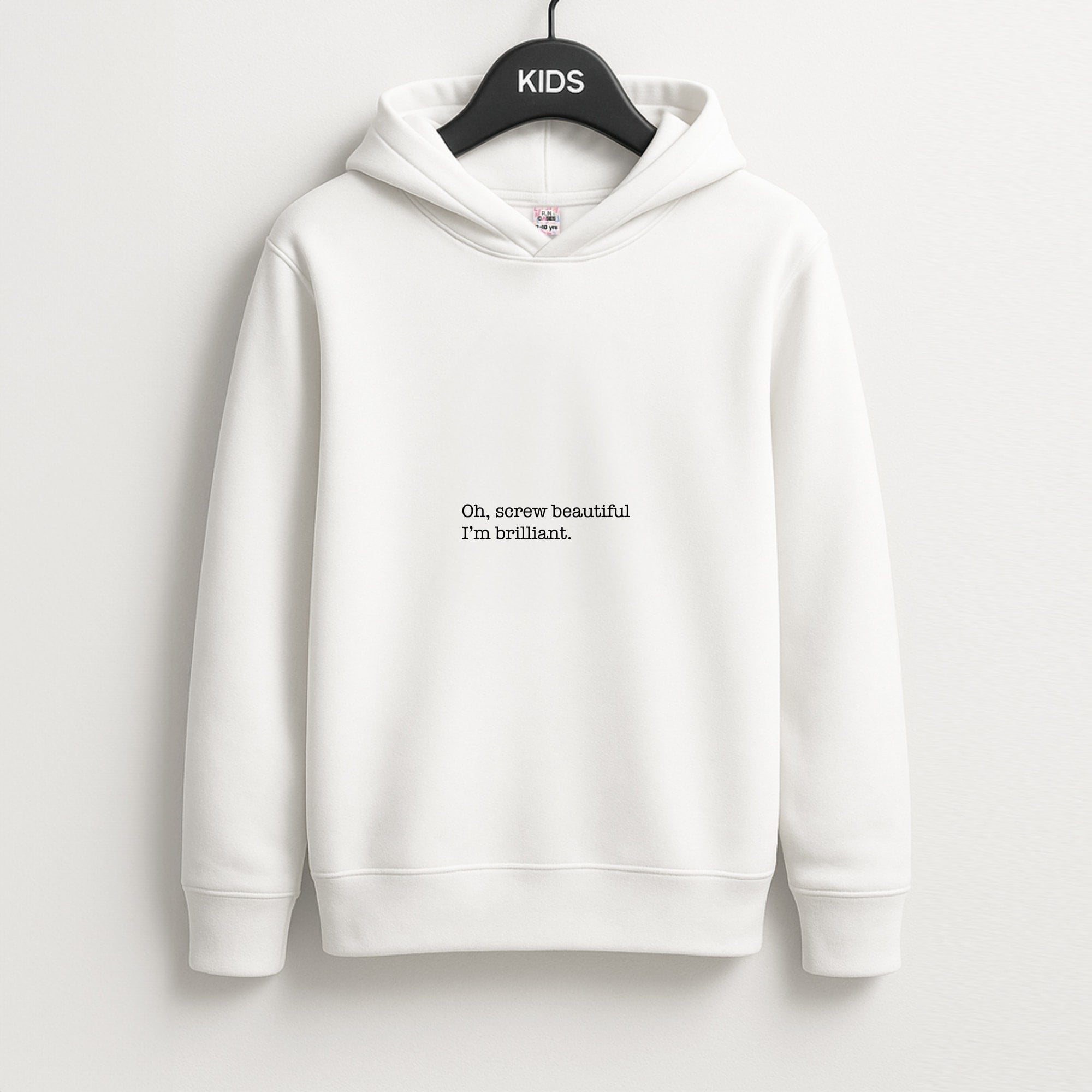 Oh, Screw Beautiful I'm Brilliant - Grey's Unisex Kids Hoodie