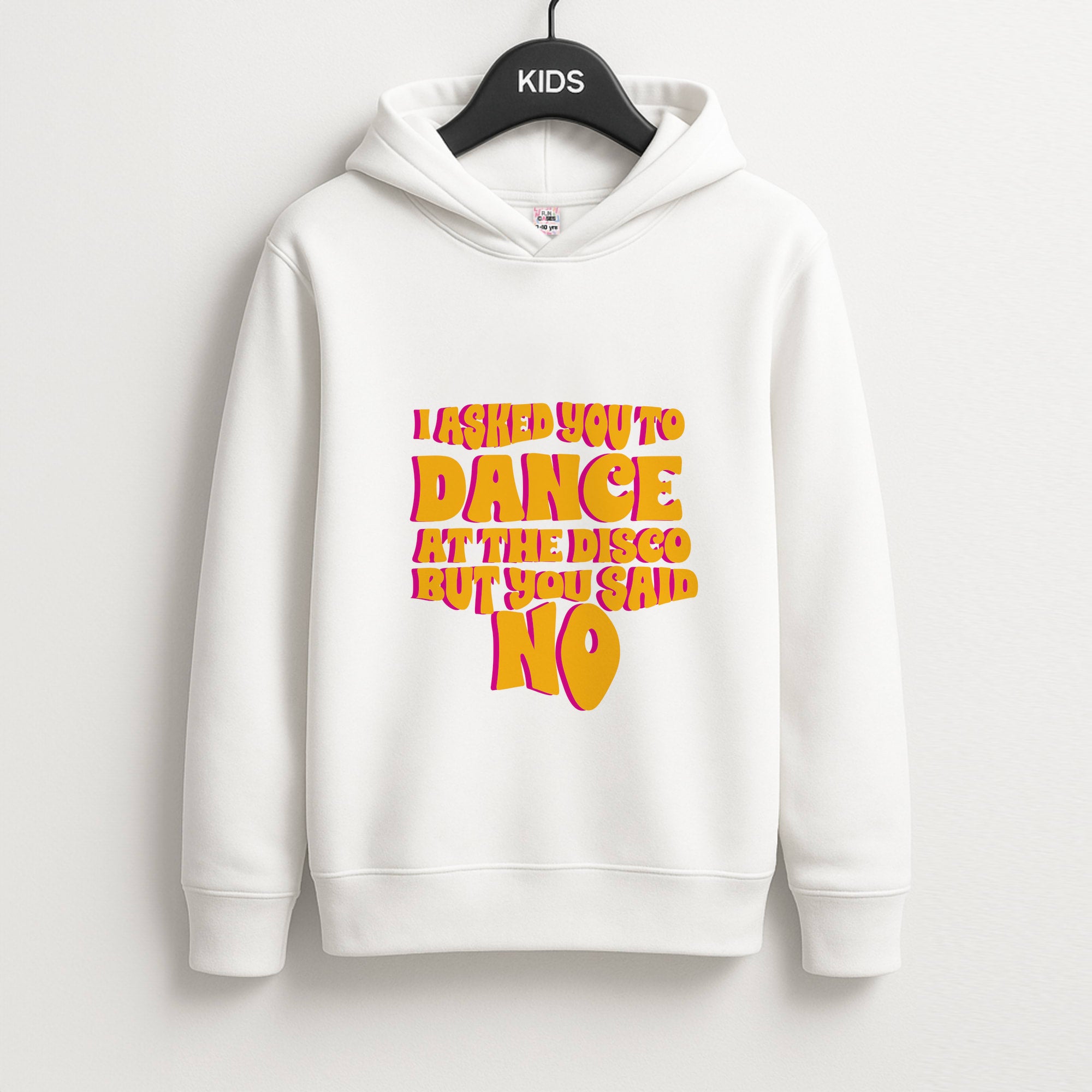 I Asked You To Dance At The Disco But You Said No - Bust Band Unisex Kids Hoodie