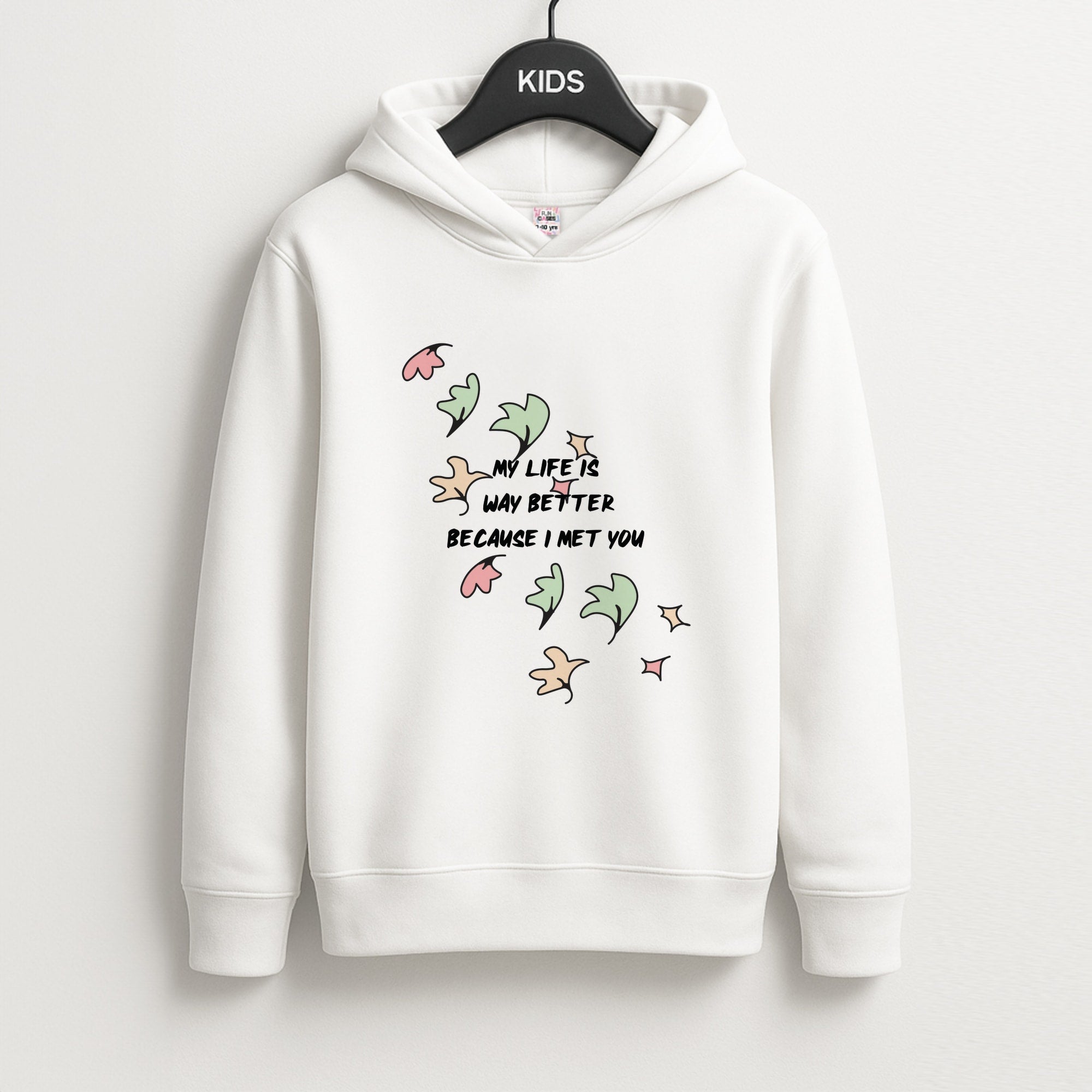 My Life Is Way Better Because I Met You - Heart TV Unisex Kids Hoodie