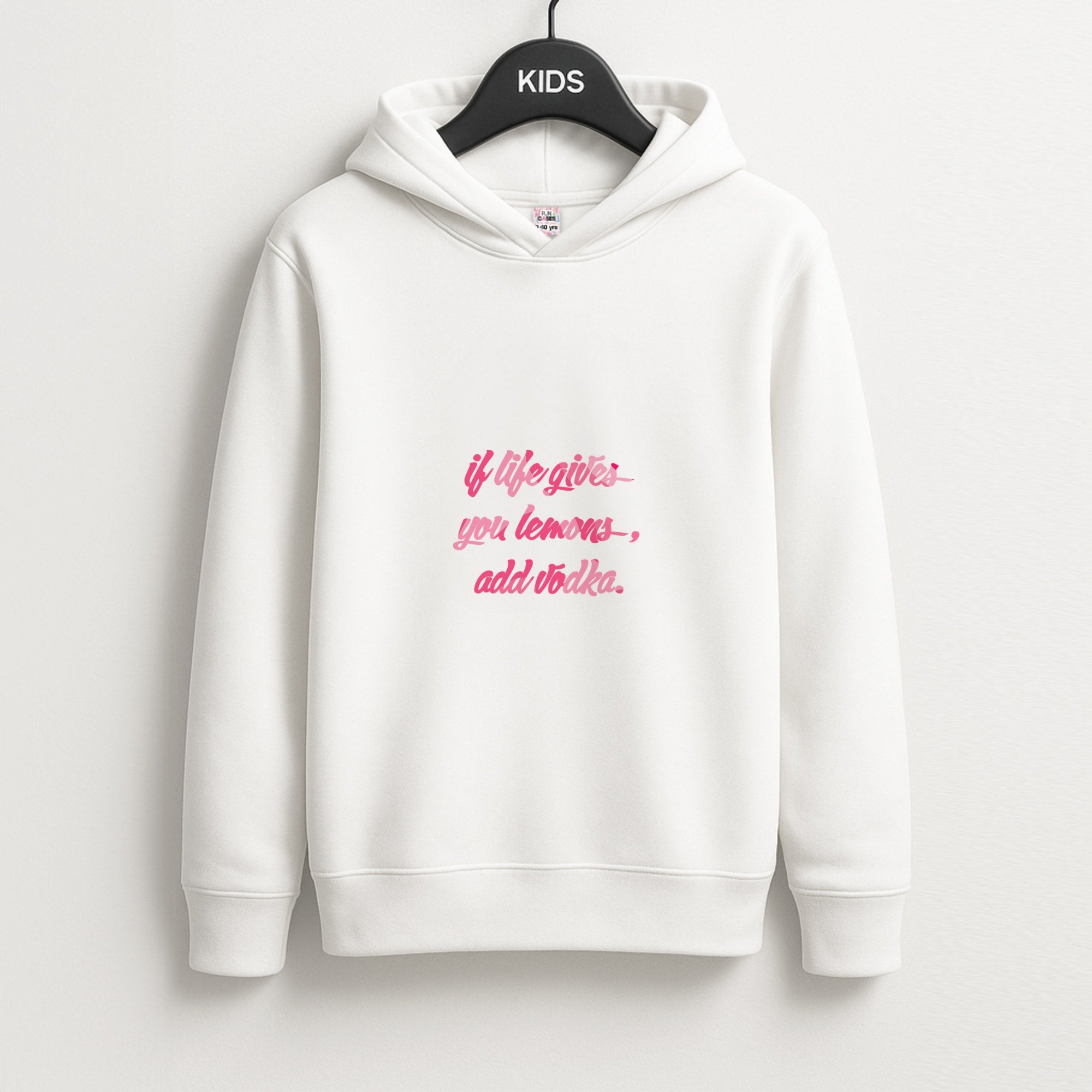 If Life Gives You Lemons, Add Vodka - Sassy Quotes Unisex Kids Hoodie
