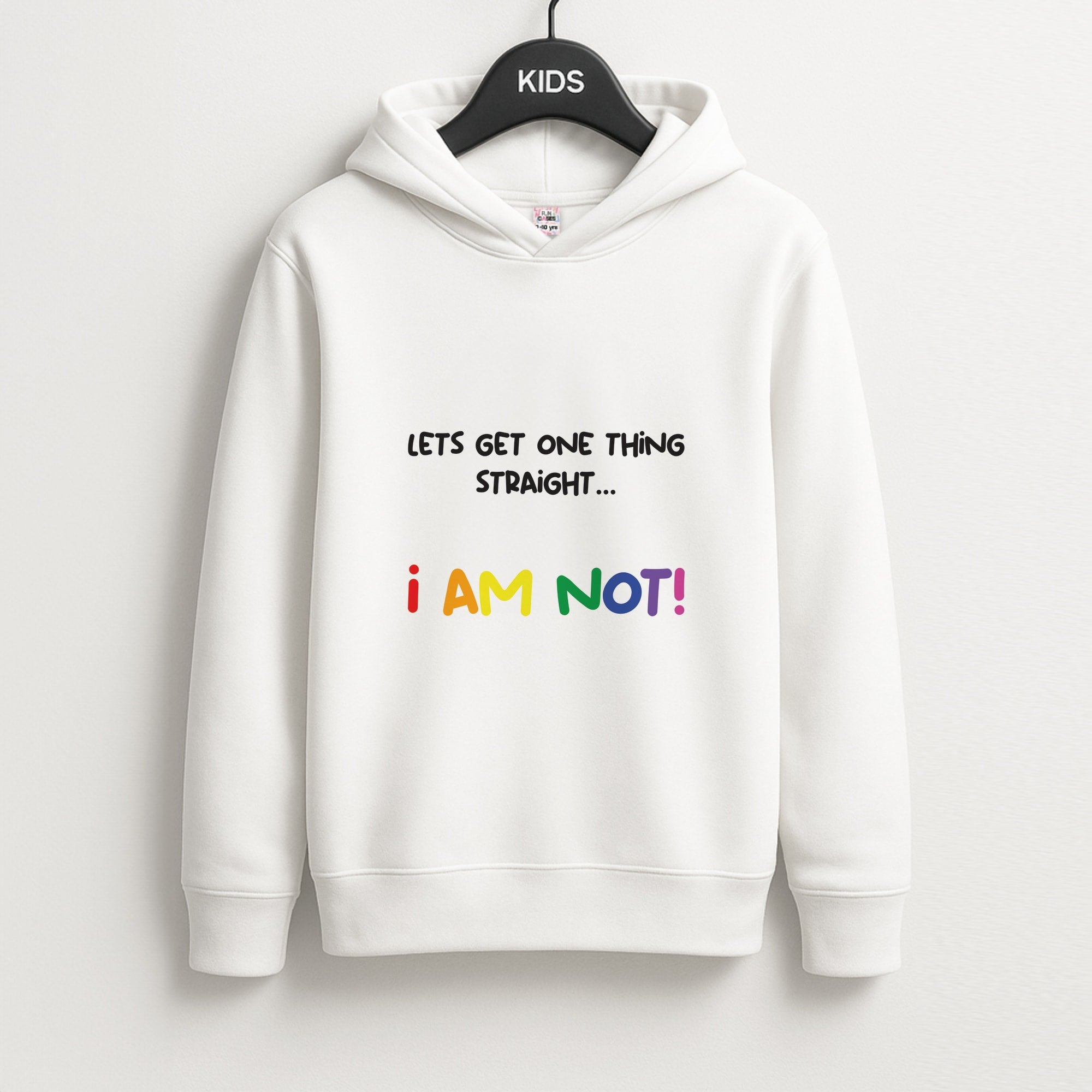 I Am Not - Pride Unisex Kids Hoodie