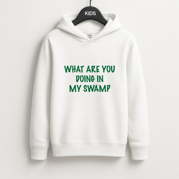 What Are You Doing In My Swamp - Green Ogre Kids Hoodie