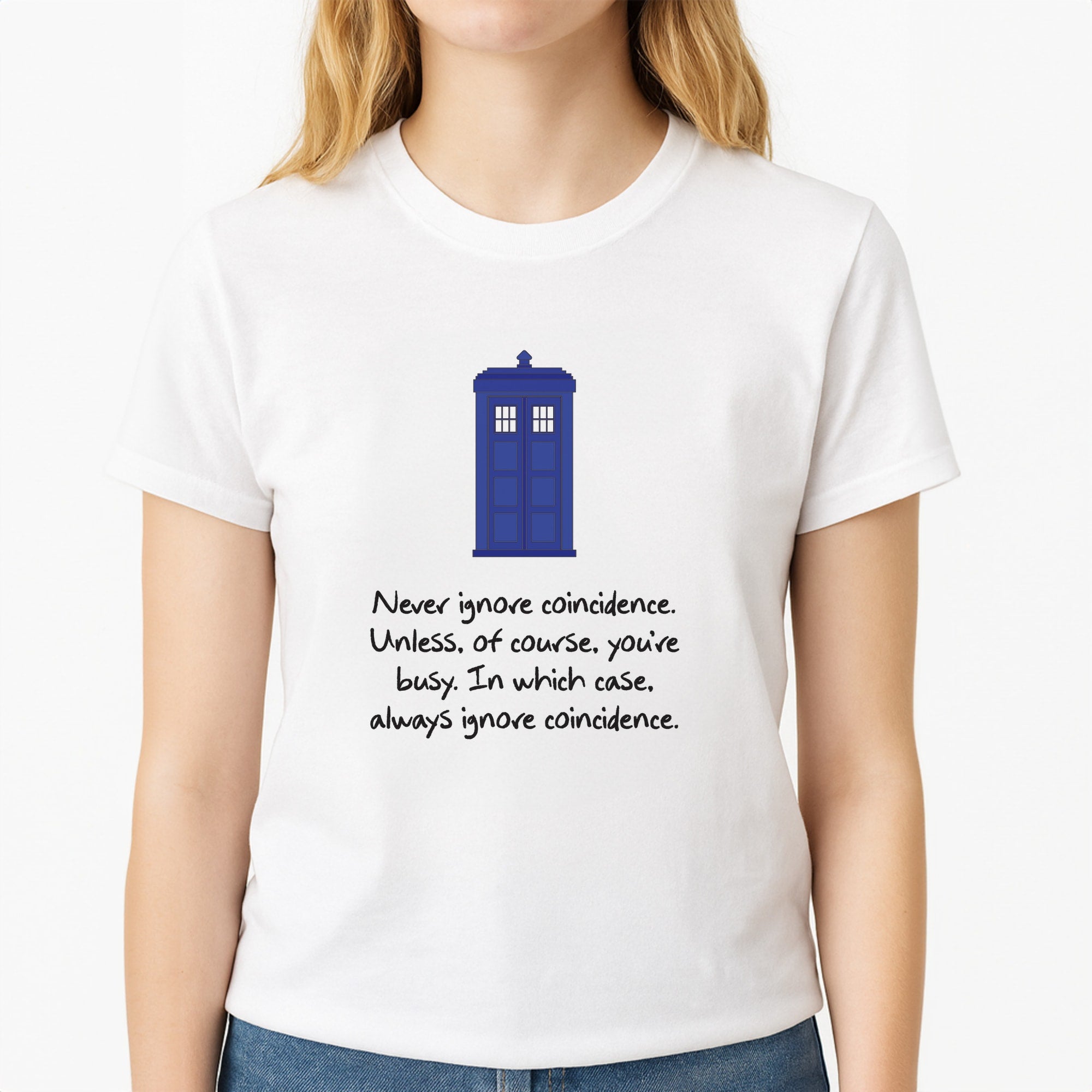 Never Ignore Coincidence Unisex T-Shirt, worn by a female model