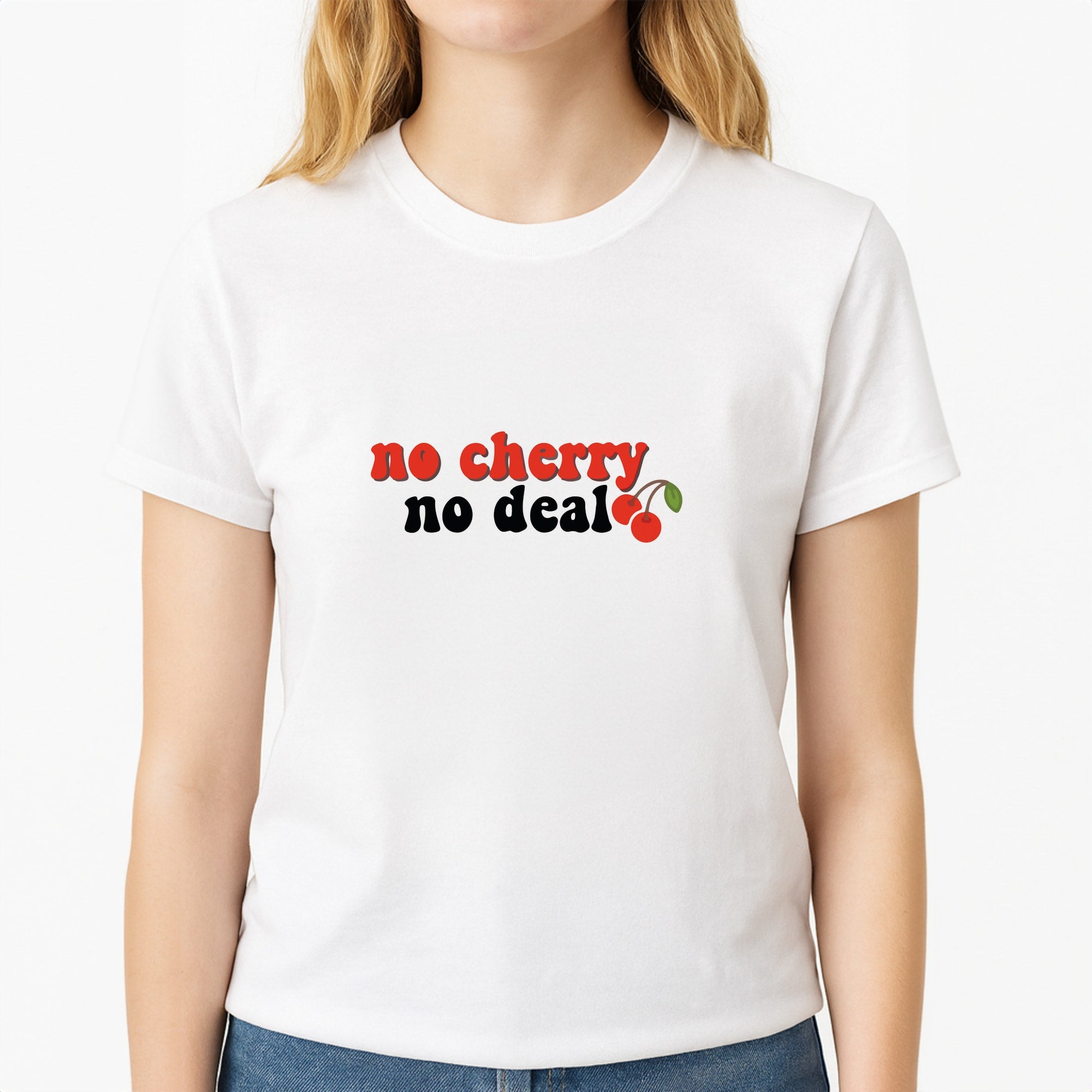 No Cherry No Deal T-Shirt