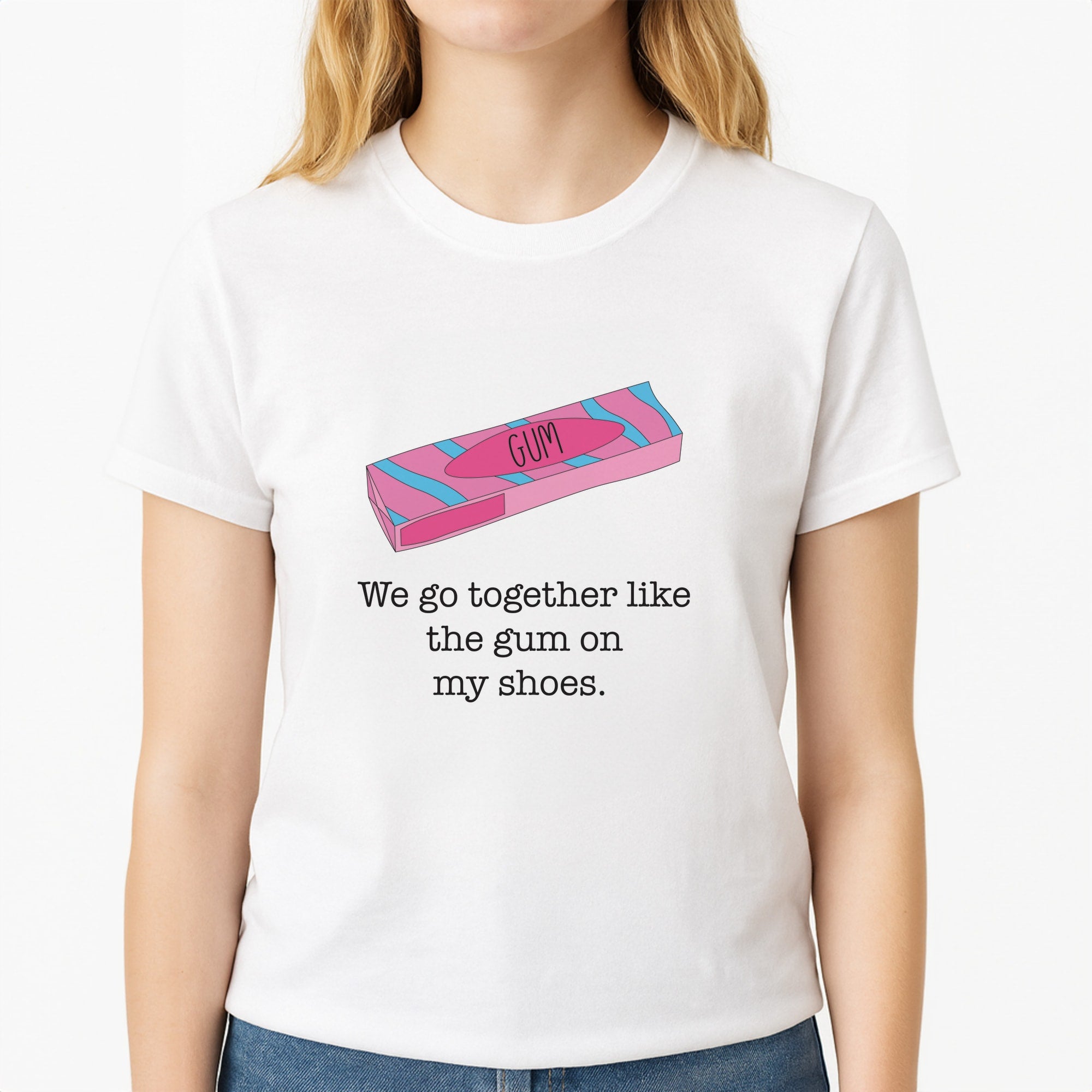 The Gum On My Shoes Unisex T-Shirt, worn by a female model