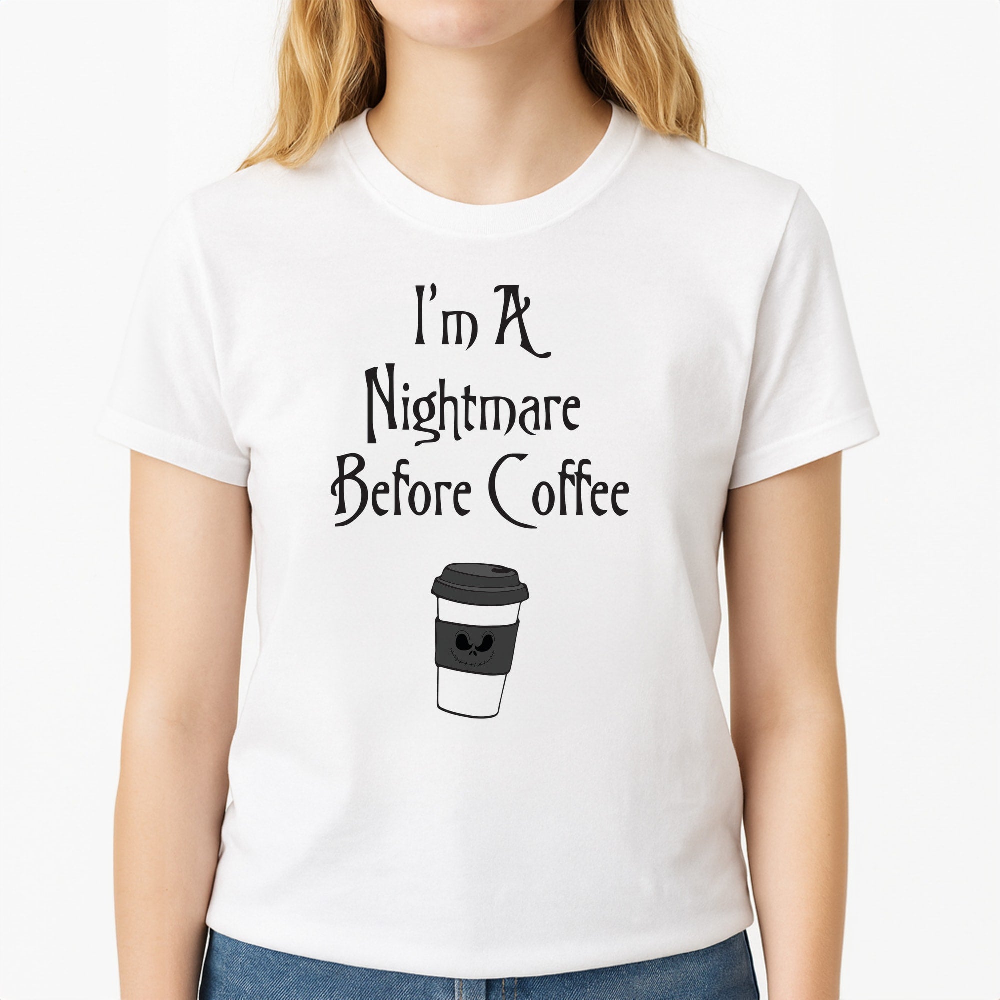 I'm A Nightmare Before Coffee Unisex T-Shirt, worn by a female model