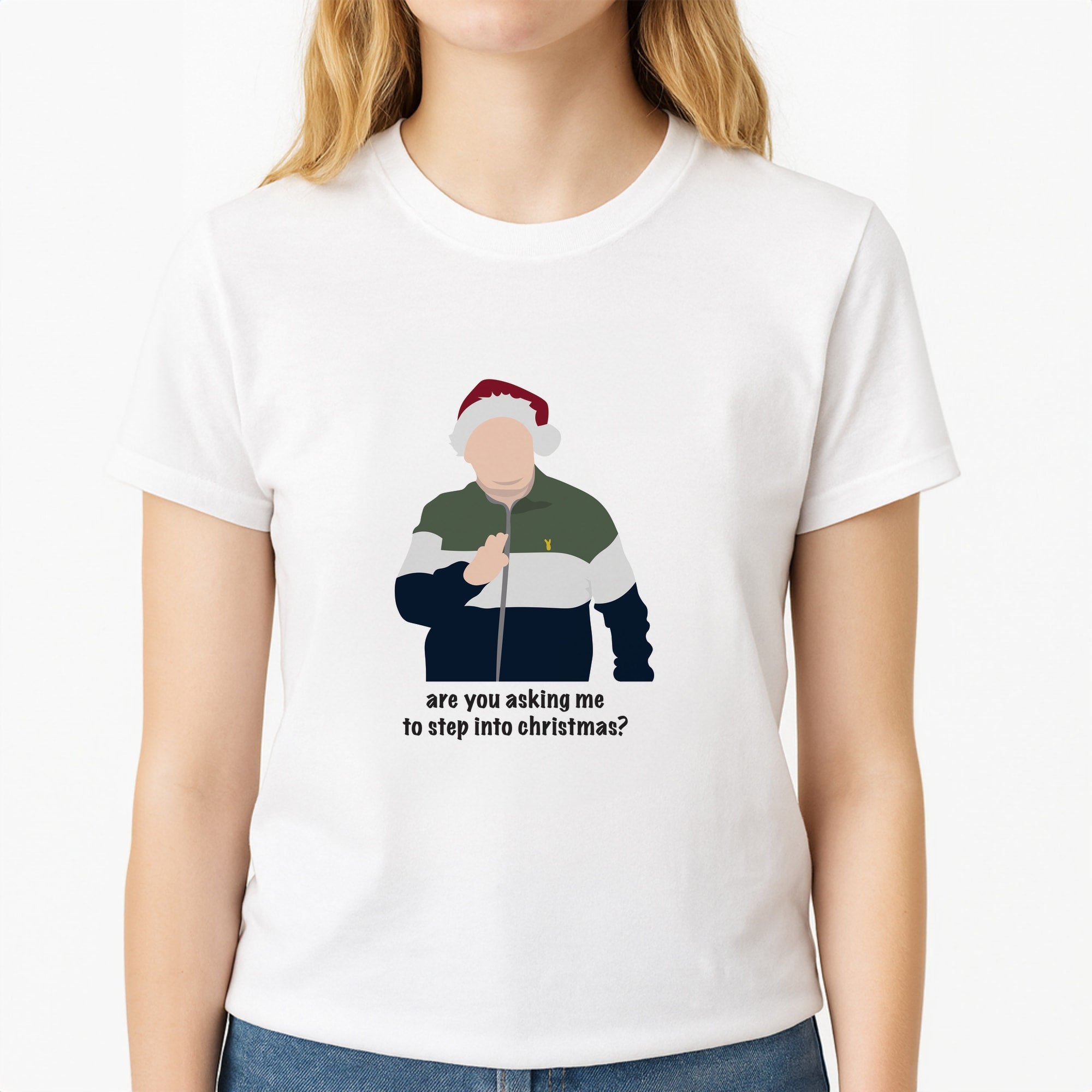 Are You Asking Me To Step Into Christmas - Gavin And Stacey Unisex T-Shirt, worn by a female model